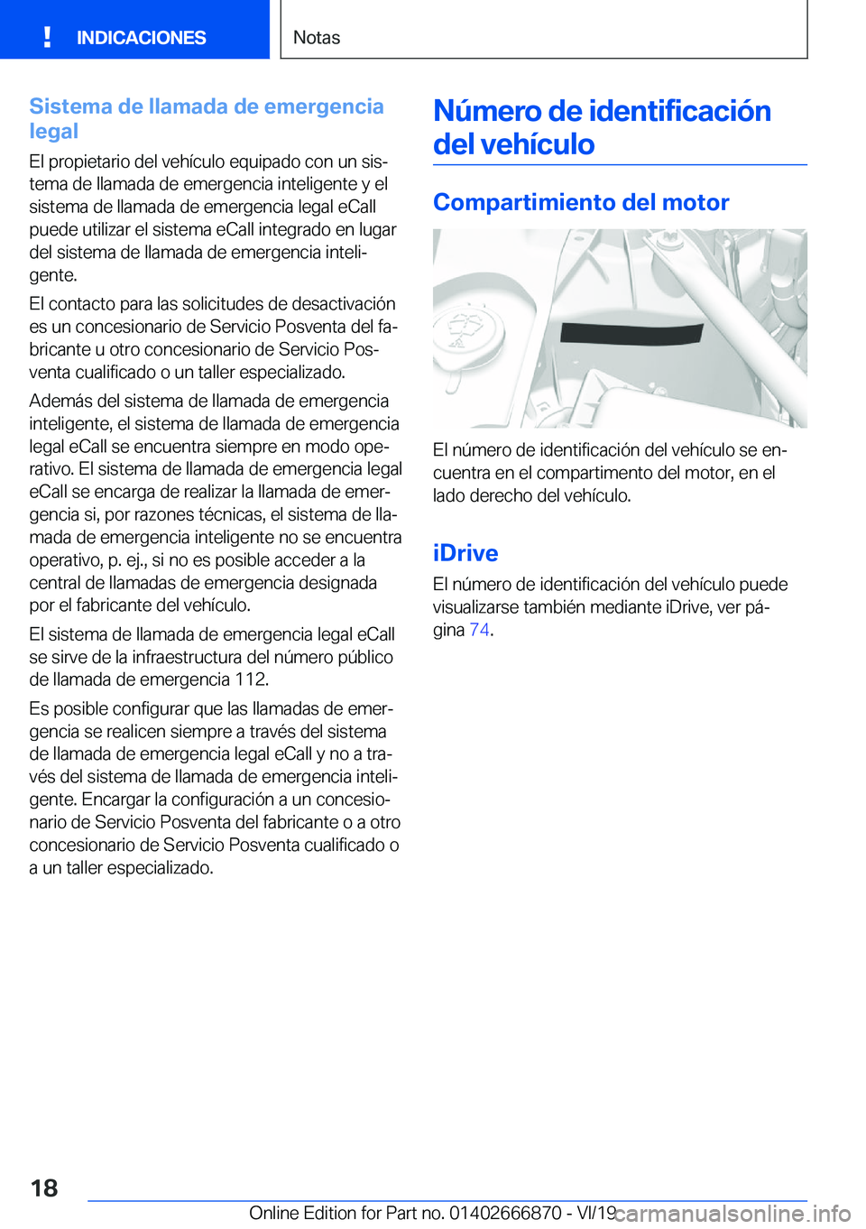 BMW X4 M 2020  Manuales de Empleo (in Spanish) �S�i�s�t�e�m�a��d�e��l�l�a�m�a�d�a��d�e��e�m�e�r�g�e�n�c�i�a
�l�e�g�a�l
�E�l��p�r�o�p�i�e�t�a�r�i�o��d�e�l��v�e�h�