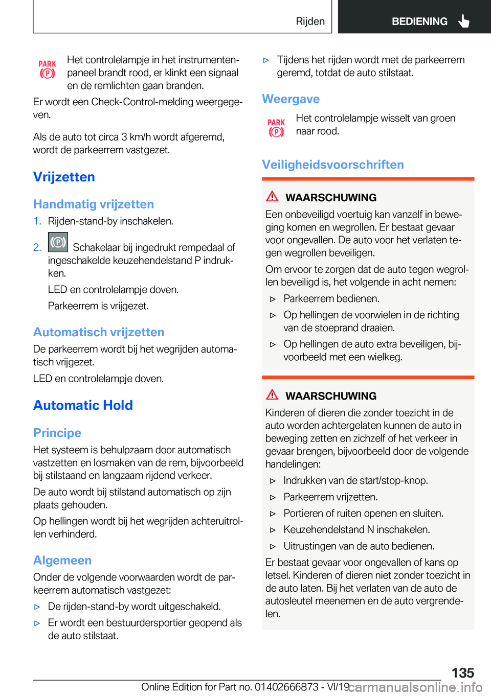 BMW X4 M 2020  Instructieboekjes (in Dutch) �H�e�t��c�o�n�t�r�o�l�e�l�a�m�p�j�e��i�n��h�e�t��i�n�s�t�r�u�m�e�n�t�e�nj
�p�a�n�e�e�l��b�r�a�n�d�t��r�o�o�d�,��e�r��k�l�i�n�k�t��e�e�n��s�i�g�n�a�a�l
�e�n��d�e��r�e�m�l�i�c�h�t�e�n��g�a