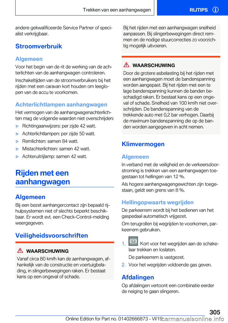 BMW X4 M 2020  Instructieboekjes (in Dutch) �a�n�d�e�r�e��g�e�k�w�a�l�i�f�i�c�e�e�r�d�e��S�e�r�v�i�c�e��P�a�r�t�n�e�r��o�f��s�p�e�c�ij
�a�l�i�s�t��v�e�r�k�r�i�j�g�b�a�a�r�.
�S�t�r�o�o�m�v�e�r�b�r�u�i�k
�A�l�g�e�m�e�e�n
�V�o�o�r��h�e�t�
