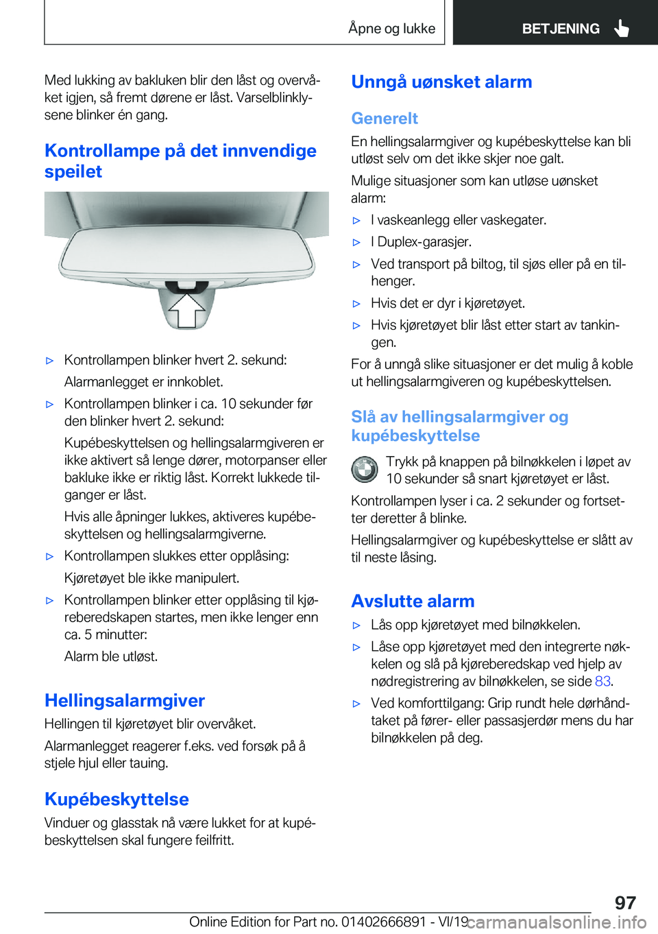 BMW X4 M 2020  InstruksjonsbØker (in Norwegian) �M�e�d��l�u�k�k�i�n�g��a�v��b�a�k�l�u�k�e�n��b�l�i�r��d�e�n��l�å�s�t��o�g��o�v�e�r�v�åj�k�e�t��i�g�j�e�n�,��s�å��f�r�e�m�t��d�