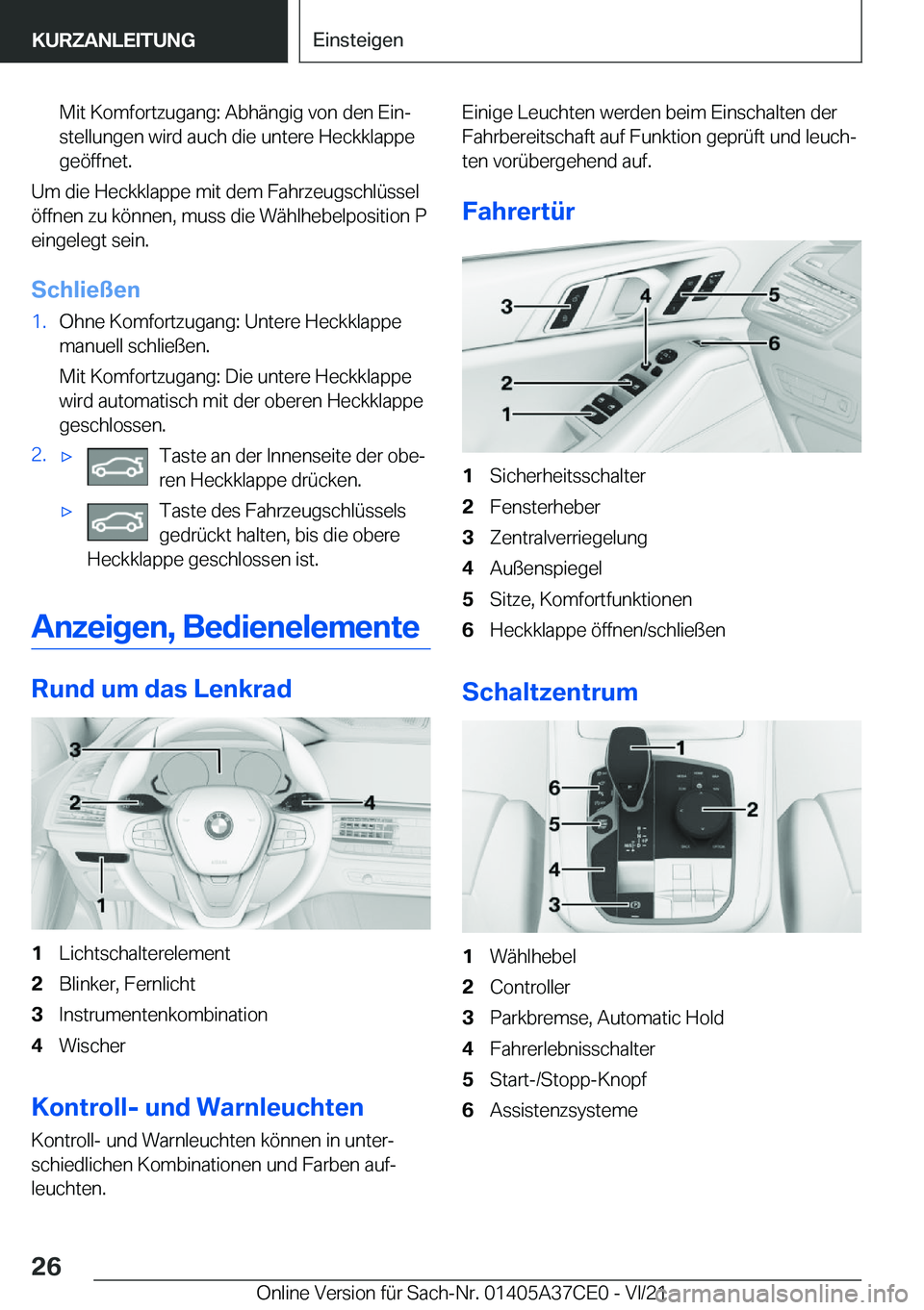 BMW X5 2022  Betriebsanleitungen (in German) �M�i�t��K�o�m�f�o�r�t�z�u�g�a�n�g�:��A�b�h�