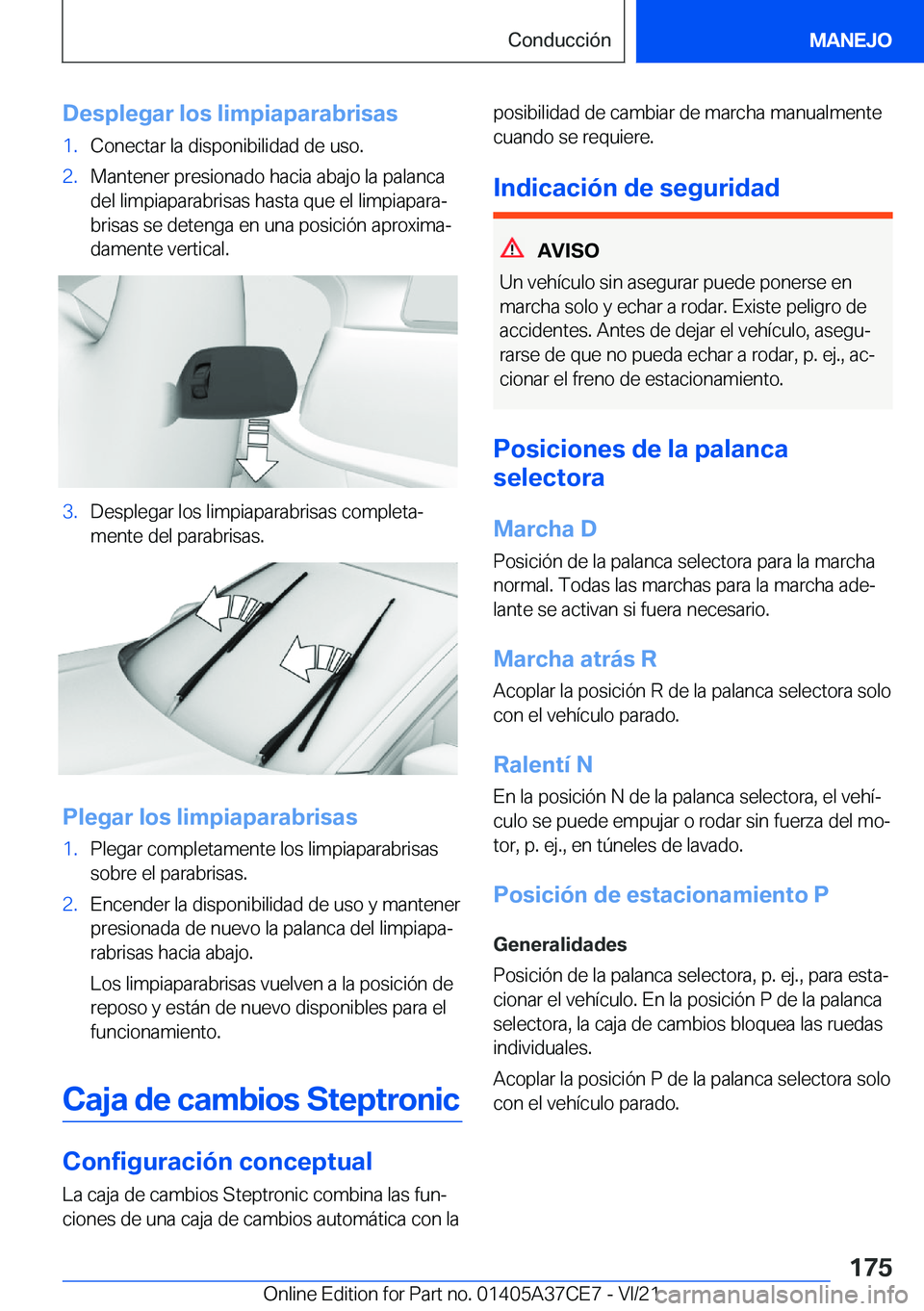 BMW X5 2022  Manuales de Empleo (in Spanish) �D�e�s�p�l�e�g�a�r��l�o�s��l�i�m�p�i�a�p�a�r�a�b�r�i�s�a�s�1�.�C�o�n�e�c�t�a�r��l�a��d�i�s�p�o�n�i�b�i�l�i�d�a�d��d�e��u�s�o�.�2�.�M�a�n�t�e�n�e�r��p�r�e�s�i�o�n�a�d�o��h�a�c�i�a��a�b�a�j�o�