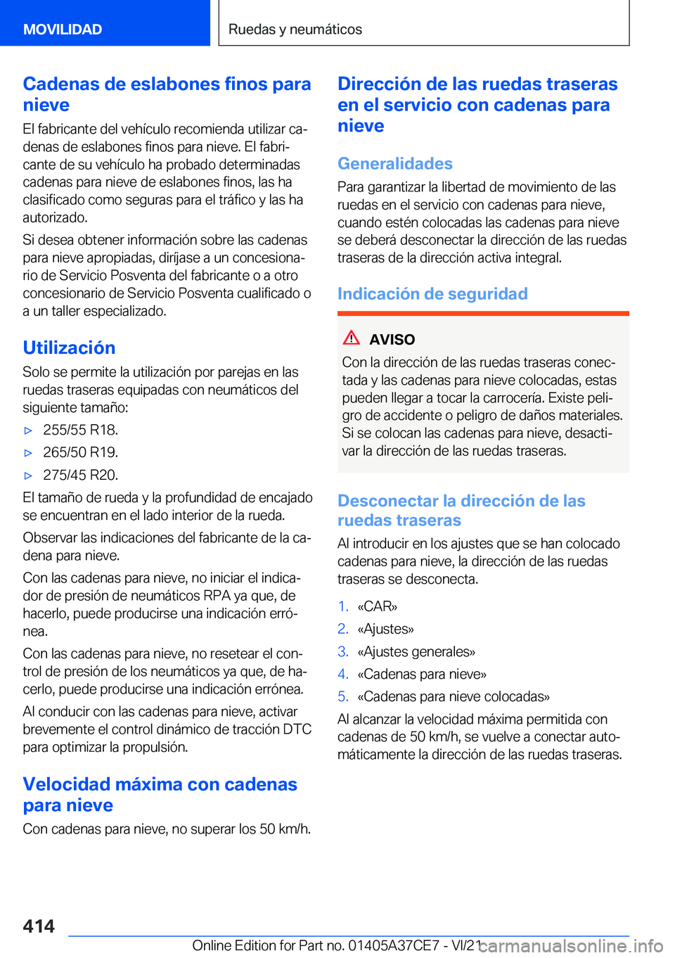 BMW X5 2022  Manuales de Empleo (in Spanish) �C�a�d�e�n�a�s��d�e��e�s�l�a�b�o�n�e�s��f�i�n�o�s��p�a�r�a
�n�i�e�v�e
�E�l��f�a�b�r�i�c�a�n�t�e��d�e�l��v�e�h�