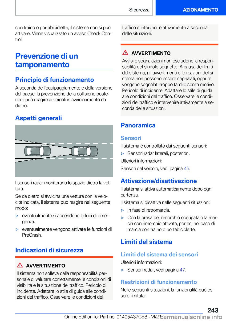 BMW X5 2022  Libretti Di Uso E manutenzione (in Italian) �c�o�n��t�r�a�i�n�o��o��p�o�r�t�a�b�i�c�i�c�l�e�t�t�e�,��i�l��s�i�s�t�e�m�a��n�o�n��s�i��p�u�