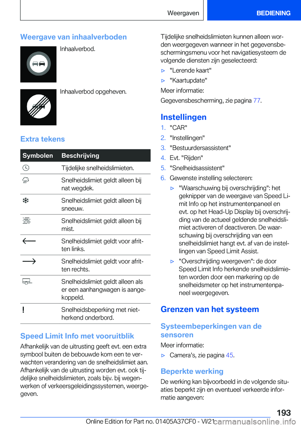 BMW X5 2022  Instructieboekjes (in Dutch) �W�e�e�r�g�a�v�e��v�a�n��i�n�h�a�a�l�v�e�r�b�o�d�e�n�I�n�h�a�a�l�v�e�r�b�o�d�.
�I�n�h�a�a�l�v�e�r�b�o�d��o�p�g�e�h�e�v�e�n�.
�E�x�t�r�a��t�e�k�e�n�s�S�y�m�b�o�l�e�n�B�e�s�c�h�r�i�j�v�i�n�g��T�i�j