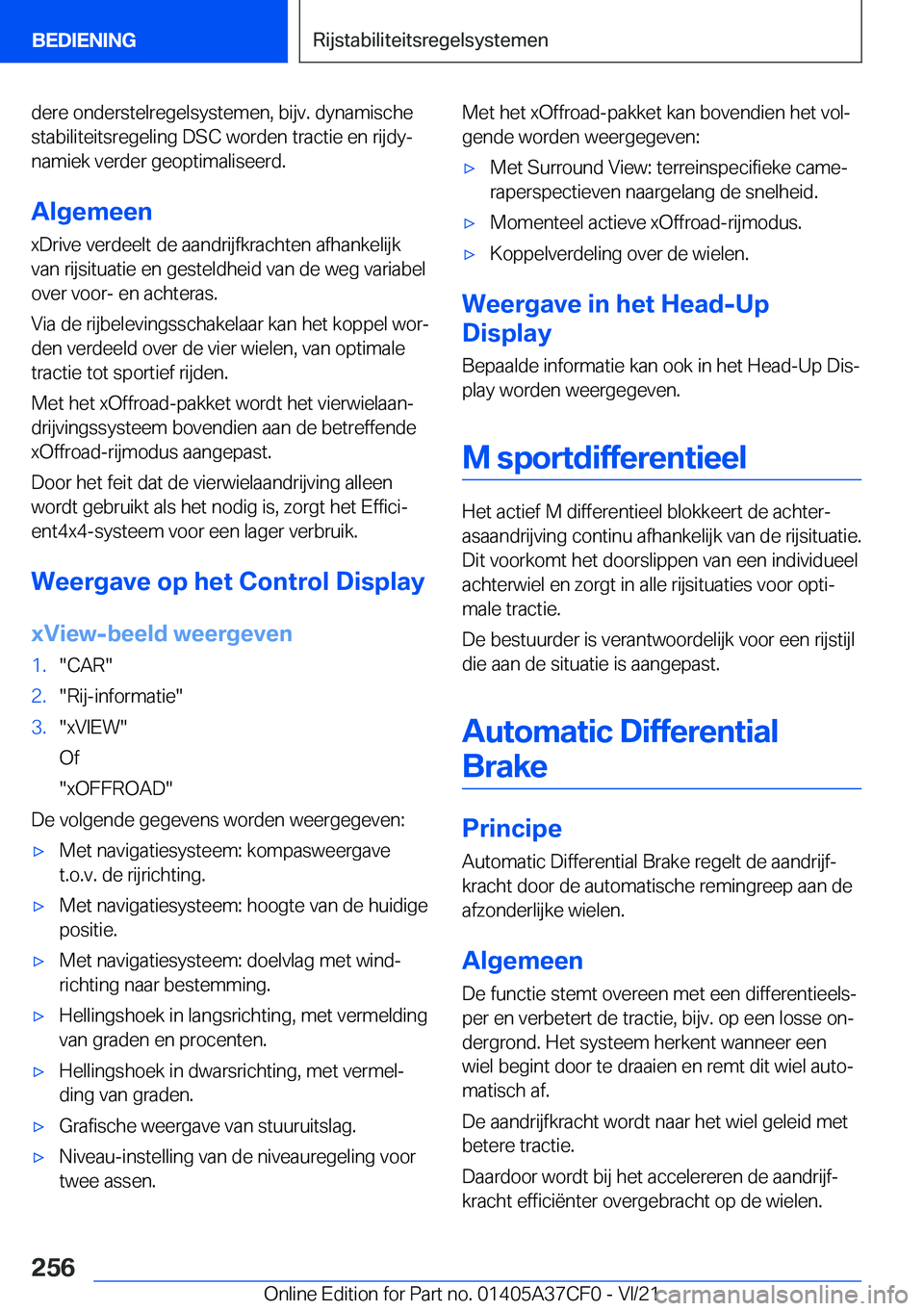 BMW X5 2022  Instructieboekjes (in Dutch) �d�e�r�e��o�n�d�e�r�s�t�e�l�r�e�g�e�l�s�y�s�t�e�m�e�n�,��b�i�j�v�.��d�y�n�a�m�i�s�c�h�e
�s�t�a�b�i�l�i�t�e�i�t�s�r�e�g�e�l�i�n�g��D�S�C��w�o�r�d�e�n��t�r�a�c�t�i�e��e�n��r�i�j�d�yj �n�a�m�i�e