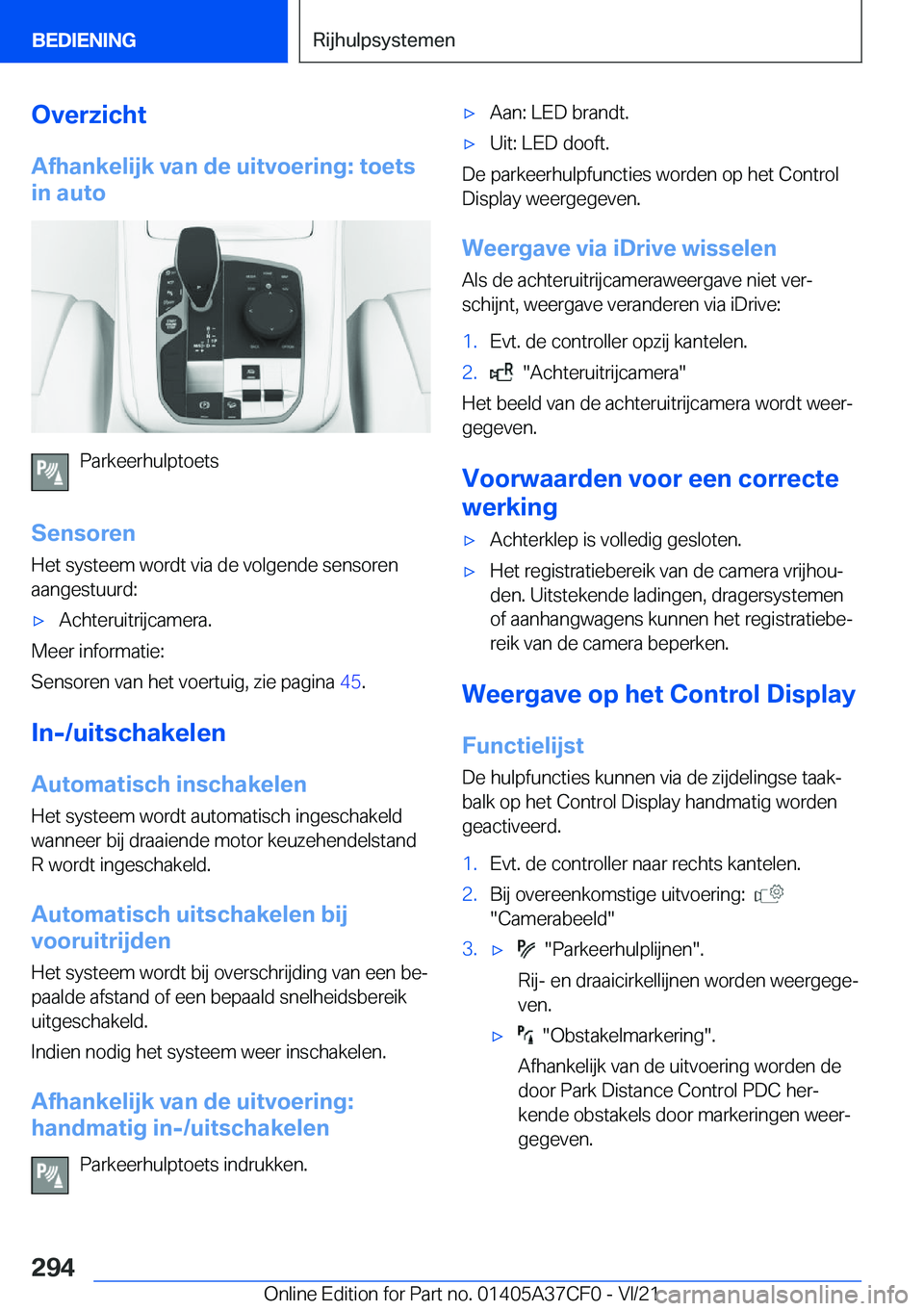 BMW X5 2022  Instructieboekjes (in Dutch) �O�v�e�r�z�i�c�h�t�A�f�h�a�n�k�e�l�i�j�k��v�a�n��d�e��u�i�t�v�o�e�r�i�n�g�:��t�o�e�t�s
�i�n��a�u�t�o
�P�a�r�k�e�e�r�h�u�l�p�t�o�e�t�s
�S�e�n�s�o�r�e�n
�H�e�t��s�y�s�t�e�e�m��w�o�r�d�t��v�i�a�