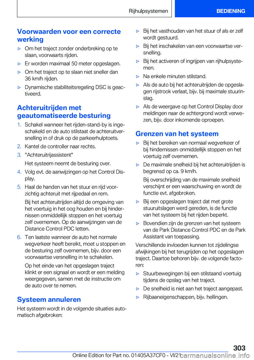 BMW X5 2022  Instructieboekjes (in Dutch) �V�o�o�r�w�a�a�r�d�e�n��v�o�o�r��e�e�n��c�o�r�r�e�c�t�e
�w�e�r�k�i�n�g'x�O�m��h�e�t��t�r�a�j�e�c�t��z�o�n�d�e�r��o�n�d�e�r�b�r�e�k�i�n�g��o�p��t�e �s�l�a�a�n�,��v�o�o�r�w�a�a�r�t�s��r�i