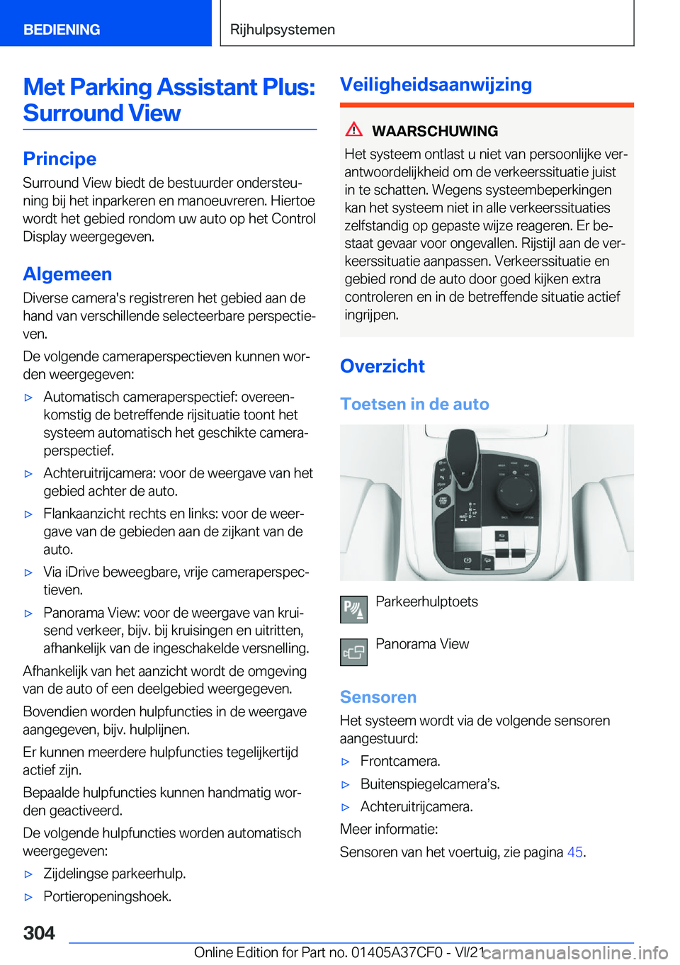 BMW X5 2022  Instructieboekjes (in Dutch) �M�e�t��P�a�r�k�i�n�g��A�s�s�i�s�t�a�n�t��P�l�u�s�:�S�u�r�r�o�u�n�d��V�i�e�w
�P�r�i�n�c�i�p�e �S�u�r�r�o�u�n�d��V�i�e�w��b�i�e�d�t��d�e��b�e�s�t�u�u�r�d�e�r��o�n�d�e�r�s�t�e�uj
�n�i�n�g��b�