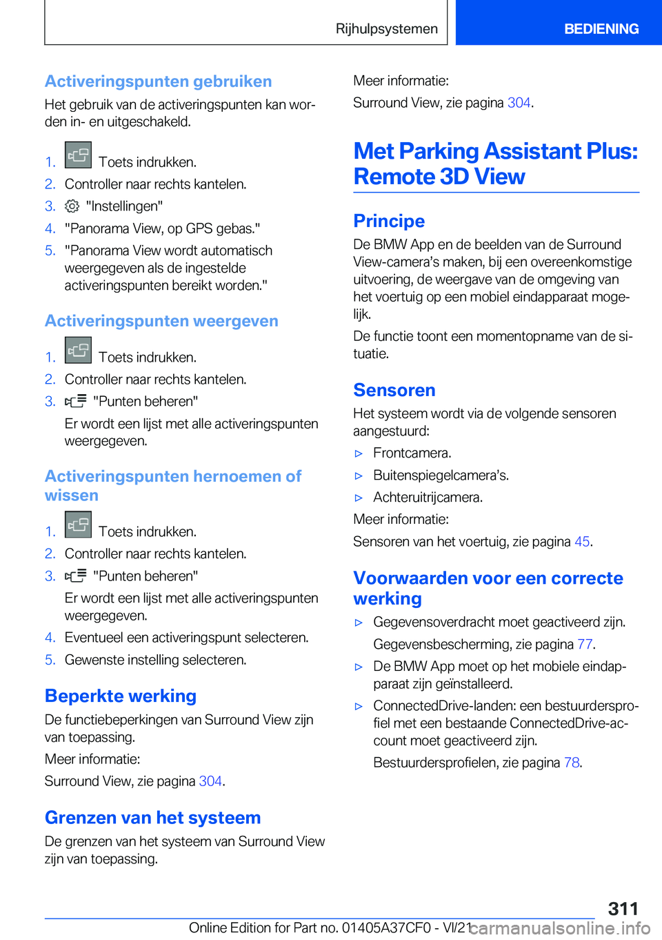 BMW X5 2022  Instructieboekjes (in Dutch) �A�c�t�i�v�e�r�i�n�g�s�p�u�n�t�e�n��g�e�b�r�u�i�k�e�n�H�e�t��g�e�b�r�u�i�k��v�a�n��d�e��a�c�t�i�v�e�r�i�n�g�s�p�u�n�t�e�n��k�a�n��w�o�rj
�d�e�n��i�n�-��e�n��u�i�t�g�e�s�c�h�a�k�e�l�d�.�1�.�