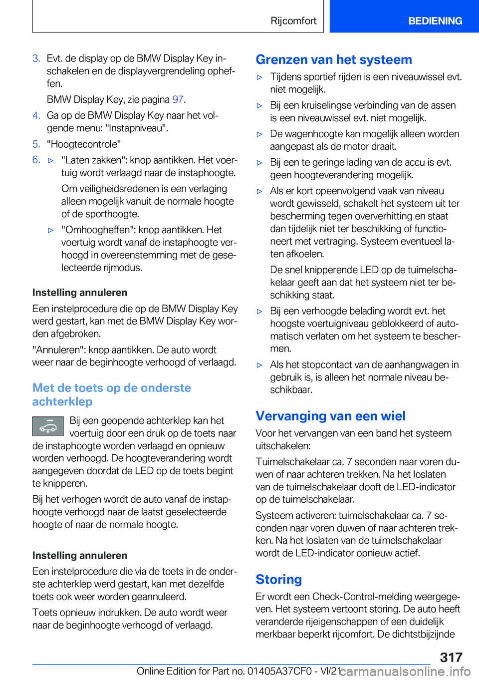 BMW X5 2022  Instructieboekjes (in Dutch) �3�.�E�v�t�.��d�e��d�i�s�p�l�a�y��o�p��d�e��B�M�W��D�i�s�p�l�a�y��K�e�y��i�nj
�s�c�h�a�k�e�l�e�n��e�n��d�e��d�i�s�p�l�a�y�v�e�r�g�r�e�n�d�e�l�i�n�g��o�p�h�e�fj �f�e�n�.
�B�M�W��D�i�s�p�