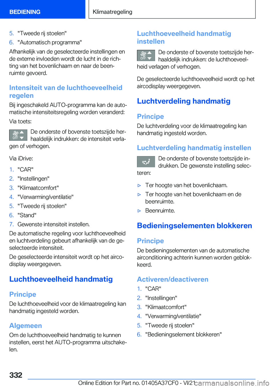 BMW X5 2022  Instructieboekjes (in Dutch) �5�.��T�w�e�e�d�e��r�i�j��s�t�o�e�l�e�n��6�.��A�u�t�o�m�a�t�i�s�c�h��p�r�o�g�r�a�m�m�a�
�A�f�h�a�n�k�e�l�i�j�k��v�a�n��d�e��g�e�s�e�l�e�c�t�e�e�r�d�e��i�n�s�t�e�l�l�i�n�g�e�n��e�n�d�e��e�