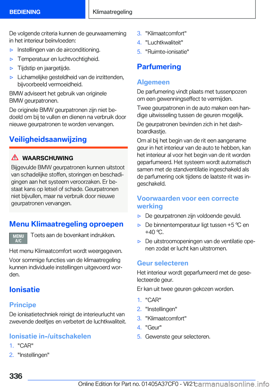 BMW X5 2022  Instructieboekjes (in Dutch) �D�e��v�o�l�g�e�n�d�e��c�r�i�t�e�r�i�a��k�u�n�n�e�n��d�e��g�e�u�r�w�a�a�r�n�e�m�i�n�g�i�n��h�e�t��i�n�t�e�r�i�e�u�r��b�e�