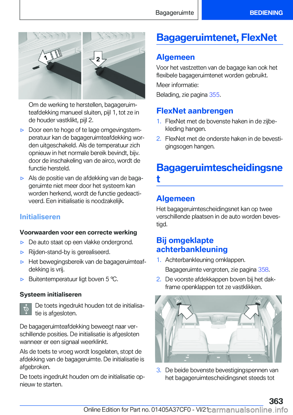 BMW X5 2022  Instructieboekjes (in Dutch) �O�m��d�e��w�e�r�k�i�n�g��t�e��h�e�r�s�t�e�l�l�e�n�,��b�a�g�a�g�e�r�u�i�mj�t�e�a�f�d�e�k�k�i�n�g��m�a�n�u�e�e�l��s�l�u�i�t�e�n�,��p�i�j�l��1�,��t�o�t��z�e��i�n
�d�e��h�o�u�d�e�r��v�a�s�