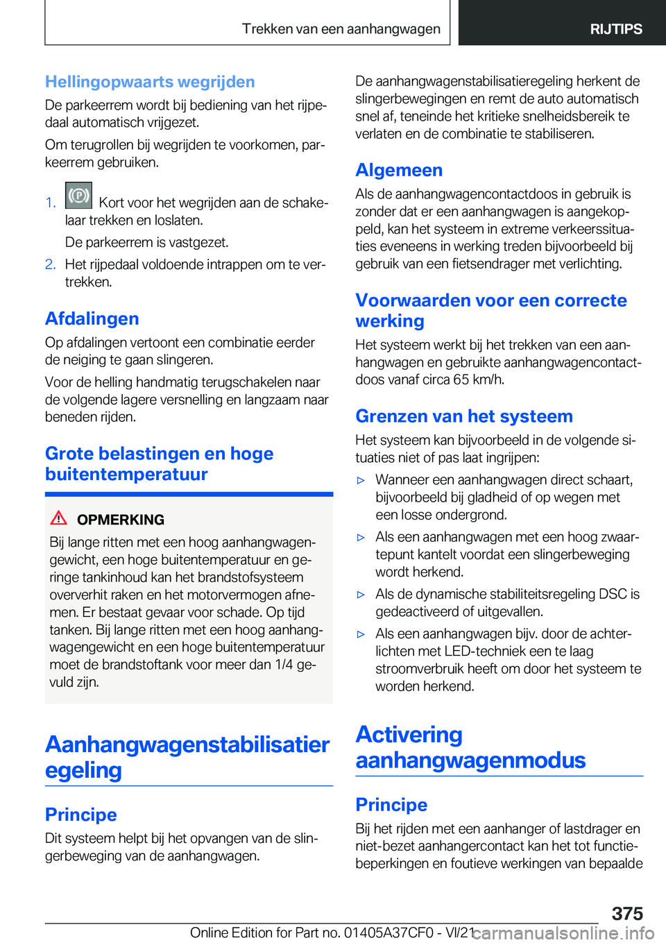 BMW X5 2022  Instructieboekjes (in Dutch) �H�e�l�l�i�n�g�o�p�w�a�a�r�t�s��w�e�g�r�i�j�d�e�n�D�e��p�a�r�k�e�e�r�r�e�m��w�o�r�d�t��b�i�j��b�e�d�i�e�n�i�n�g��v�a�n��h�e�t��r�i�j�p�ej�d�a�a�l��a�u�t�o�m�a�t�i�s�c�h��v�r�i�j�g�e�z�e�t�.