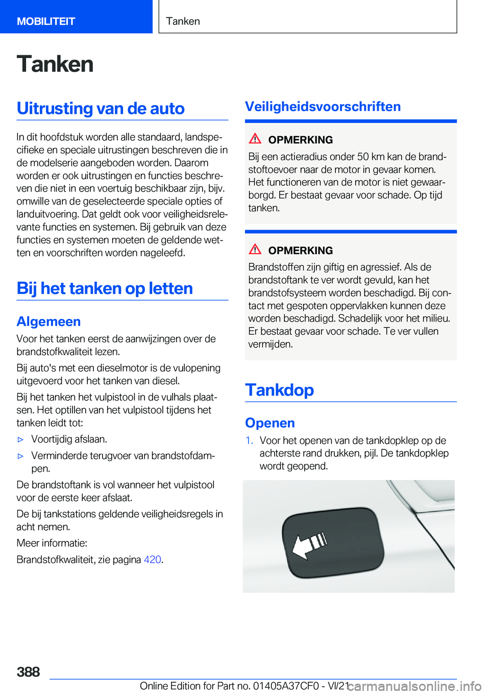 BMW X5 2022  Instructieboekjes (in Dutch) �T�a�n�k�e�n�U�i�t�r�u�s�t�i�n�g��v�a�n��d�e��a�u�t�o
�I�n��d�i�t��h�o�o�f�d�s�t�u�k��w�o�r�d�e�n��a�l�l�e��s�t�a�n�d�a�a�r�d�,��l�a�n�d�s�p�ej�c�i�f�i�e�k�e��e�n��s�p�e�c�i�a�l�e��u�i�t�