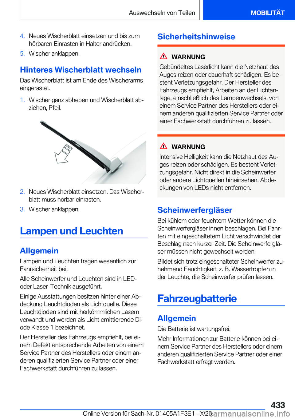 BMW X5 2021  Betriebsanleitungen (in German) �4�.�N�e�u�e�s��W�i�s�c�h�e�r�b�l�a�t�t��e�i�n�s�e�t�z�e�n��u�n�d��b�i�s��z�u�m�h�