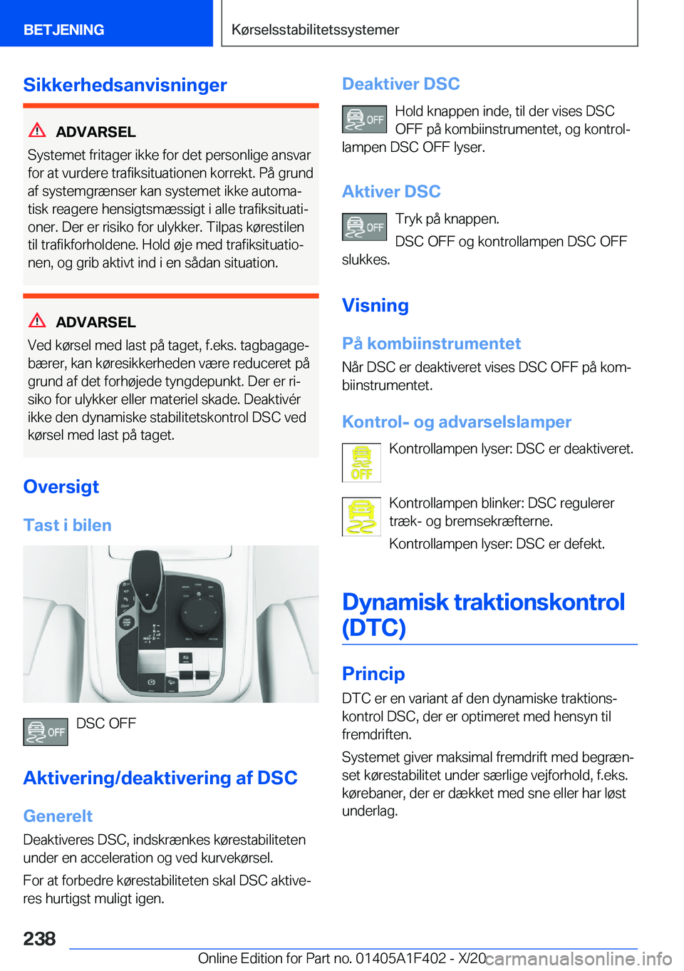 BMW X5 2021  InstruktionsbØger (in Danish) �S�i�k�k�e�r�h�e�d�s�a�n�v�i�s�n�i�n�g�e�r
�A�D�V�A�R�S�E�L
�S�y�s�t�e�m�e�t��f�r�i�t�a�g�e�r��i�k�k�e��f�o�r��d�e�t��p�e�r�s�o�n�l�i�g�e��a�n�s�v�a�r �f�o�r��a�t��v�u�r�d�e�r�e��t�r�a�f�i�k�
