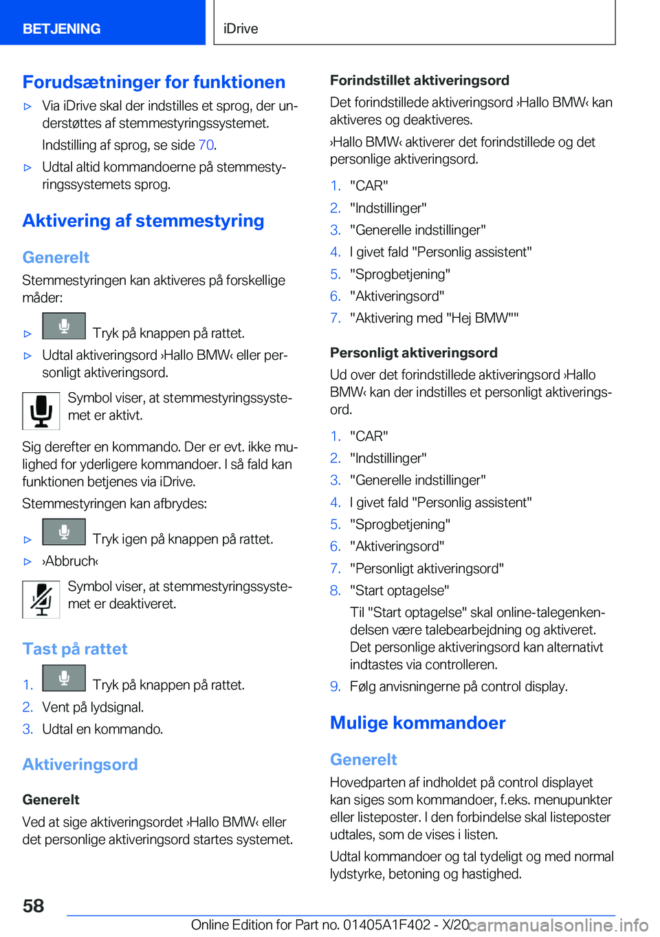 BMW X5 2021  InstruktionsbØger (in Danish) �F�o�r�u�d�s�æ�t�n�i�n�g�e�r��f�o�r��f�u�n�k�t�i�o�n�e�n'x�V�i�a��i�D�r�i�v�e��s�k�a�l��d�e�r��i�n�d�s�t�i�l�l�e�s��e�t��s�p�r�o�g�,��d�e�r��u�nj
�d�e�r�s�t�