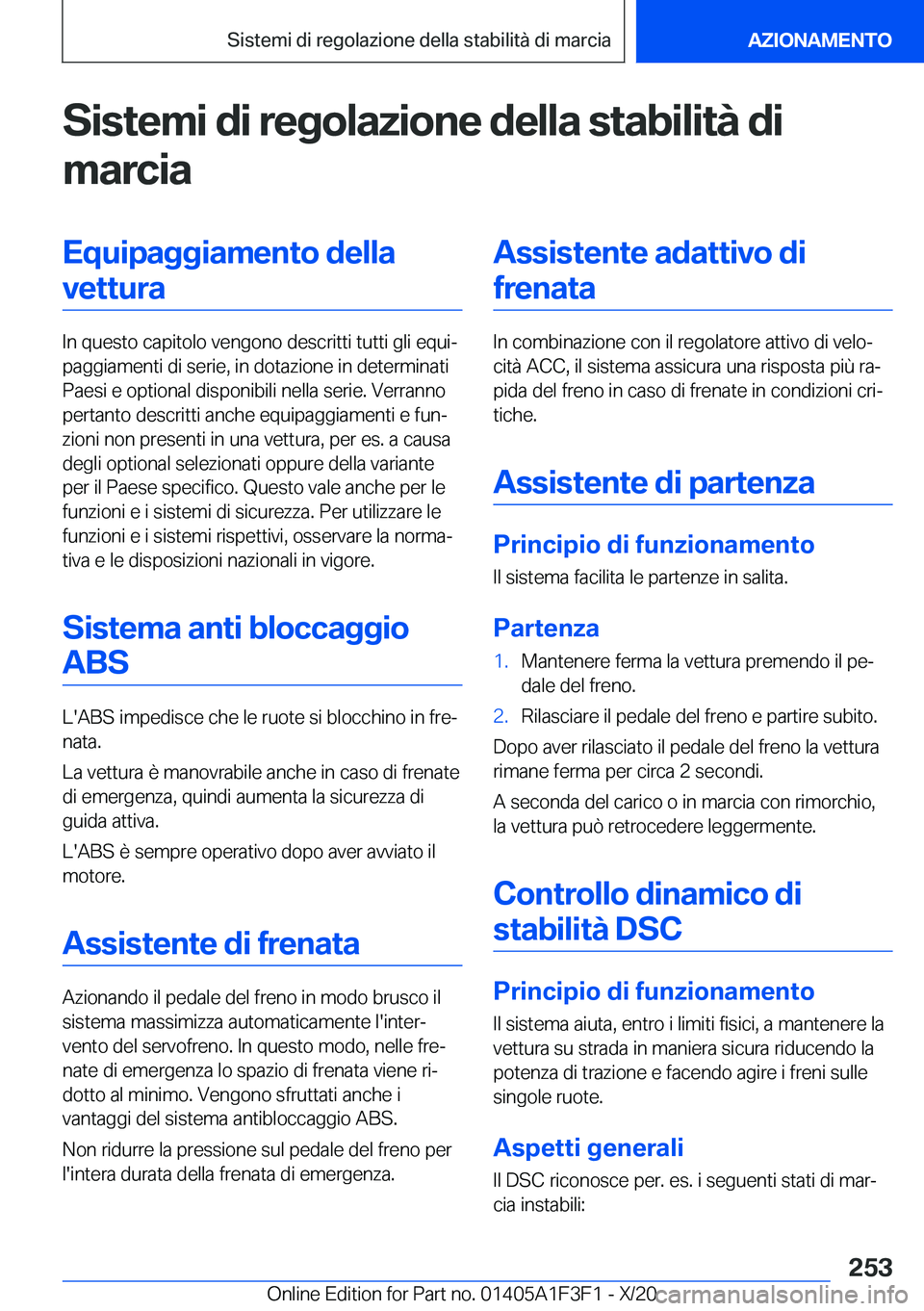 BMW X5 2021  Libretti Di Uso E manutenzione (in Italian) �S�i�s�t�e�m�i��d�i��r�e�g�o�l�a�z�i�o�n�e��d�e�l�l�a��s�t�a�b�i�l�i�t�