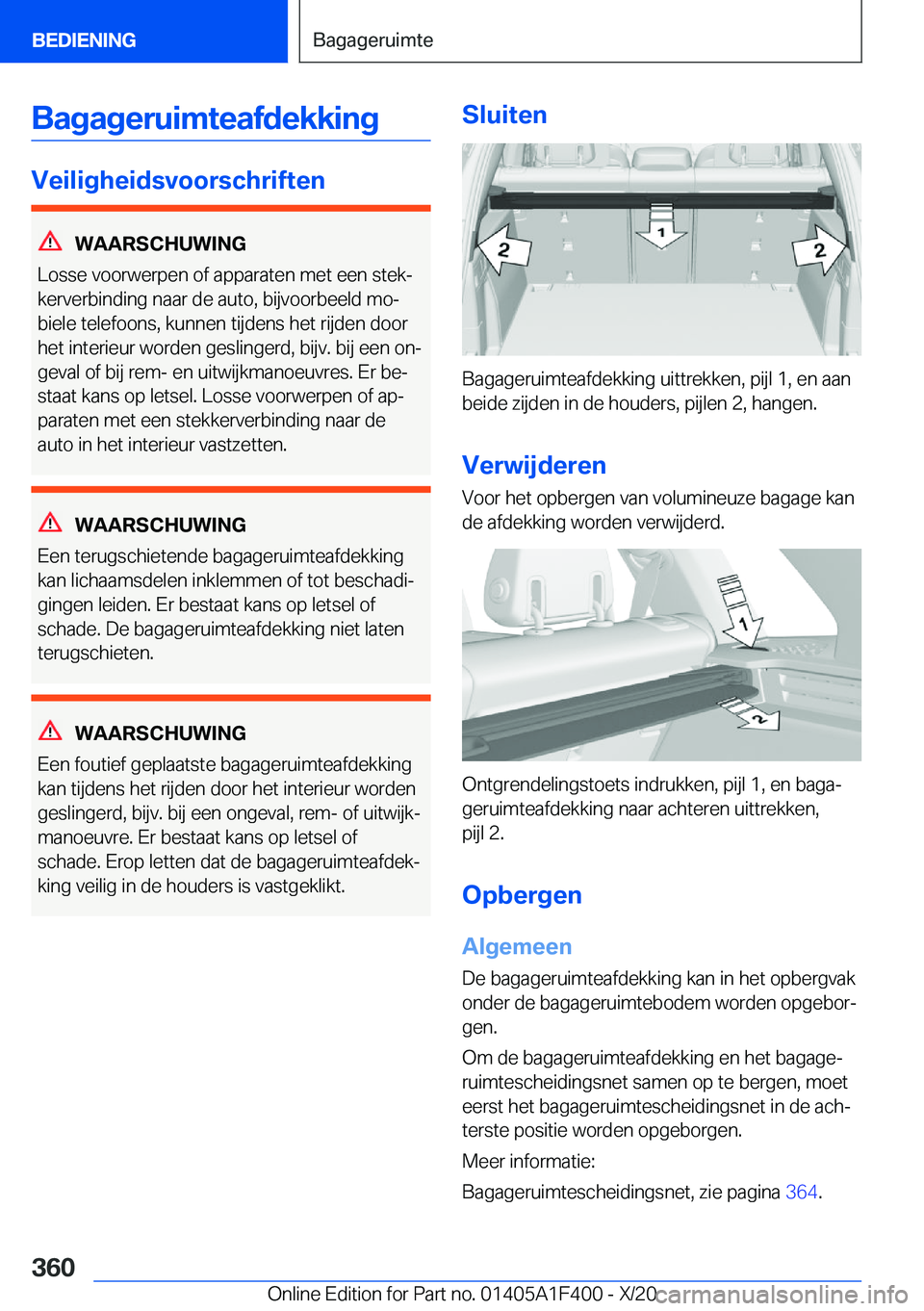 BMW X5 2021  Instructieboekjes (in Dutch) �B�a�g�a�g�e�r�u�i�m�t�e�a�f�d�e�k�k�i�n�g
�V�e�i�l�i�g�h�e�i�d�s�v�o�o�r�s�c�h�r�i�f�t�e�n
�W�A�A�R�S�C�H�U�W�I�N�G
�L�o�s�s�e��v�o�o�r�w�e�r�p�e�n��o�f��a�p�p�a�r�a�t�e�n��m�e�t��e�e�n��s�t�e�
