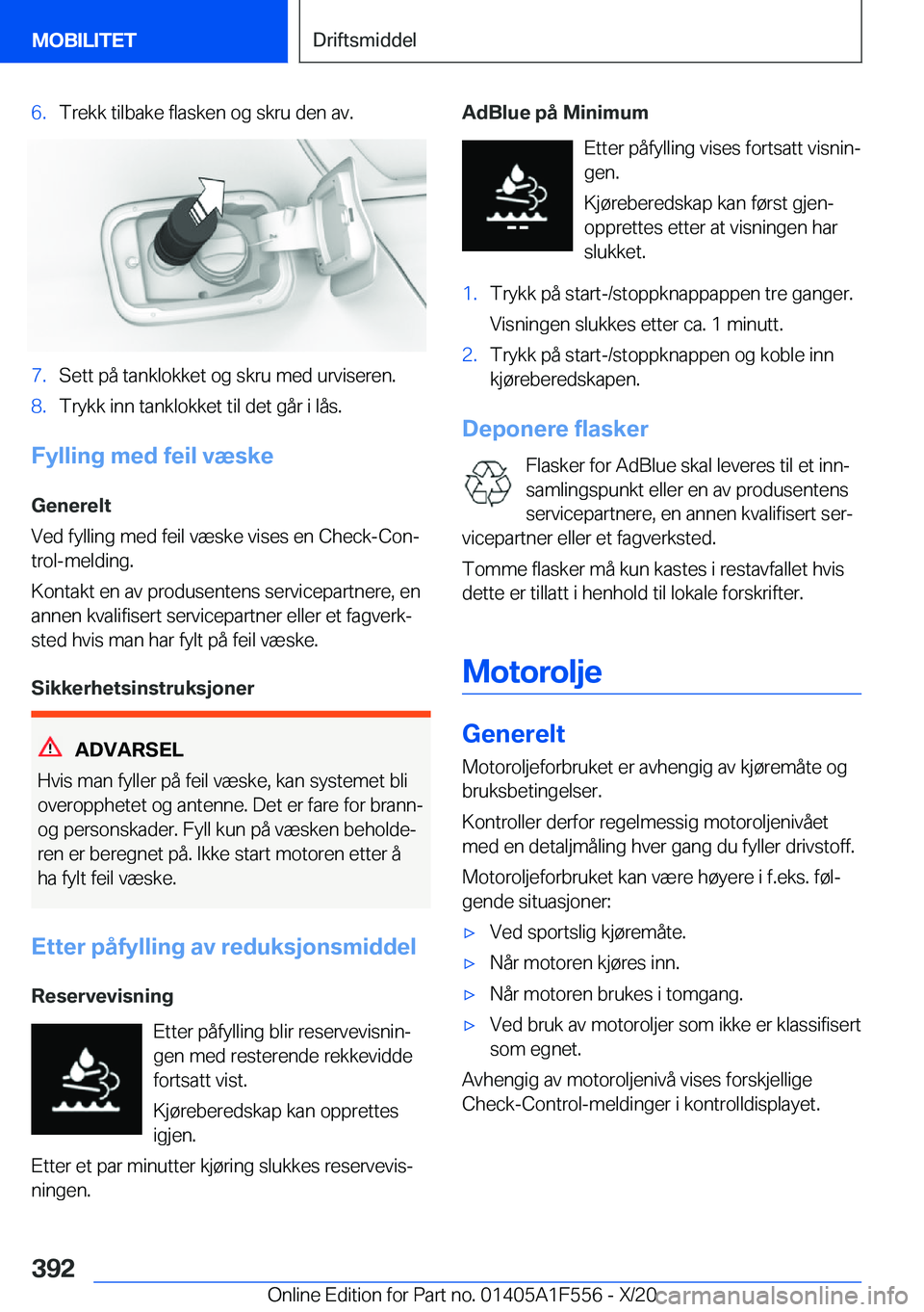 BMW X5 2021  InstruksjonsbØker (in Norwegian) �6�.�T�r�e�k�k��t�i�l�b�a�k�e��f�l�a�s�k�e�n��o�g��s�k�r�u��d�e�n��a�v�.�7�.�S�e�t�t��p�å��t�a�n�k�l�o�k�k�e�t��o�g��s�k�r�u��m�e�d��u�r�v�i�s�e�r�e�n�.�8�.�T�r�y�k�k��i�n�n��t�a�n�k�l�