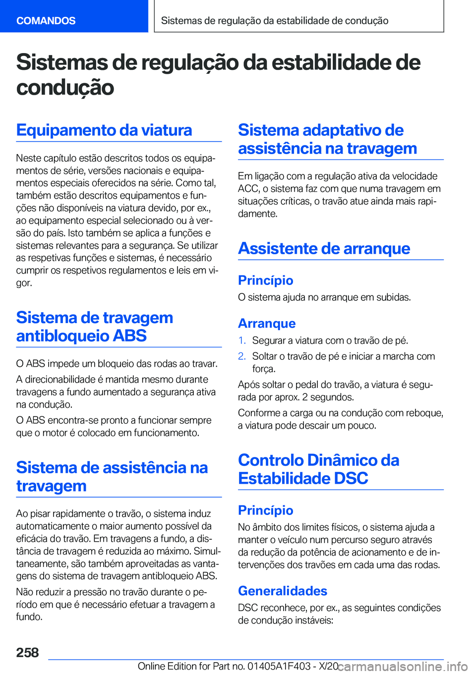 BMW X5 2021  Manual do condutor (in Portuguese) �S�i�s�t�e�m�a�s��d�e��r�e�g�u�l�a�