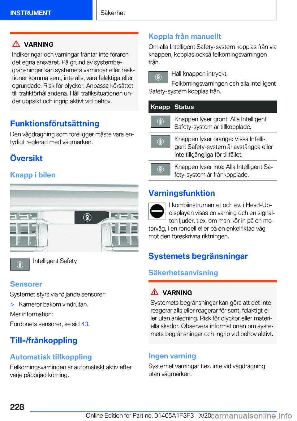 BMW X5 2021  InstruktionsbÖcker (in Swedish) �V�A�R�N�I�N�G
�I�n�d�i�k�e�r�i�n�g�a�r��o�c�h��v�a�r�n�i�n�g�a�r��f�r�å�n�t�a�r��i�n�t�e��f�