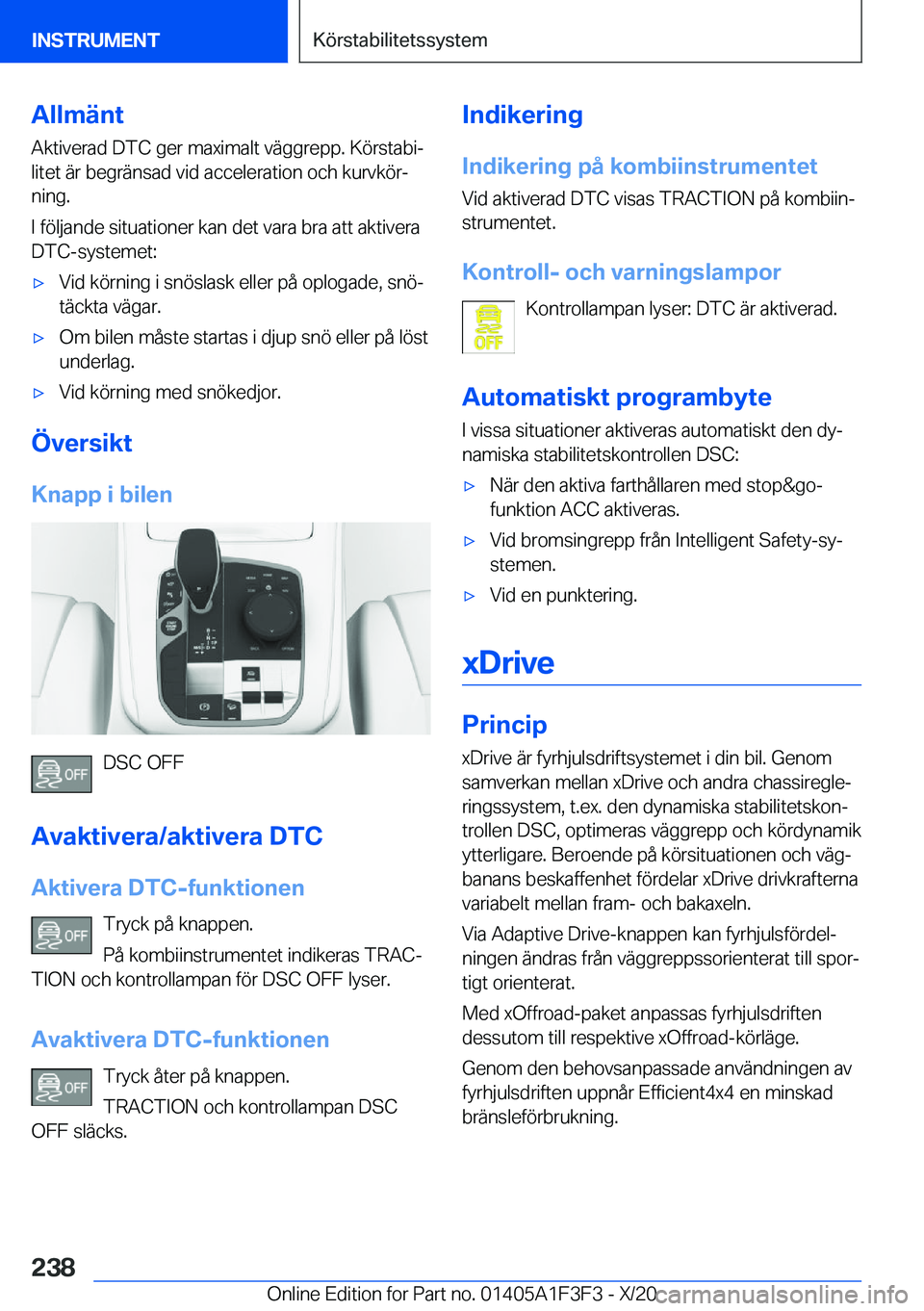 BMW X5 2021  InstruktionsbÖcker (in Swedish) �A�l�l�m�ä�n�t
�A�k�t�i�v�e�r�a�d��D�T�C��g�e�r��m�a�x�i�m�a�l�t��v�ä�g�g�r�e�p�p�.��K�
