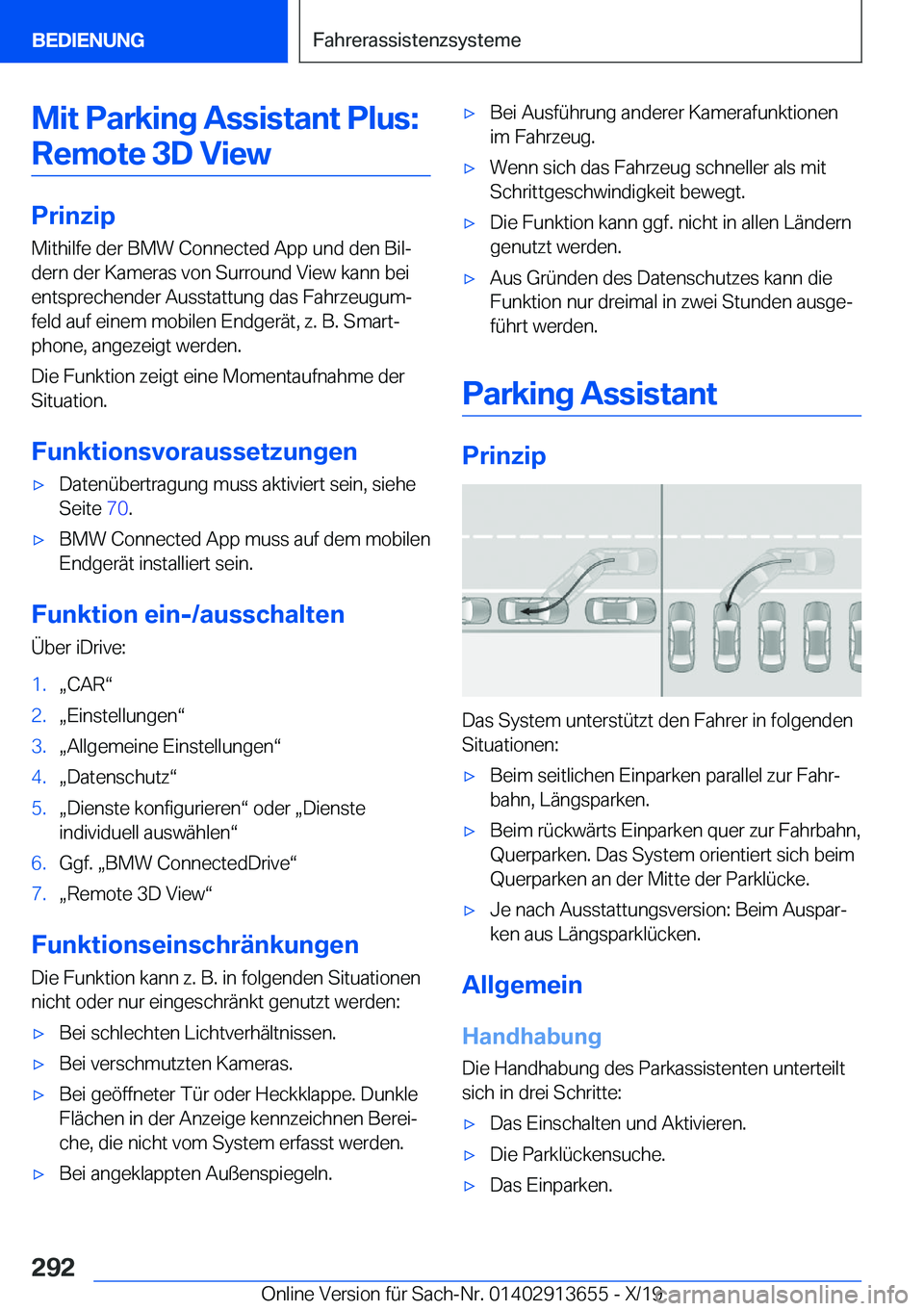 BMW X5 2020  Betriebsanleitungen (in German) �M�i�t��P�a�r�k�i�n�g��A�s�s�i�s�t�a�n�t��P�l�u�s�:�R�e�m�o�t�e��3�D��V�i�e�w
�P�r�i�n�z�i�p
�M�i�t�h�i�l�f�e��d�e�r��B�M�W��C�o�n�n�e�c�t�e�d��A�p�p��u�n�d��d�e�n��B�i�lj
�d�e�r�n��d�e�
