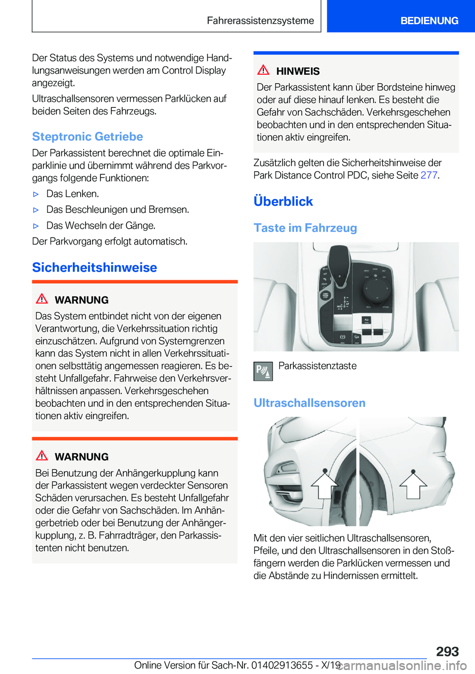 BMW X5 2020  Betriebsanleitungen (in German) �D�e�r��S�t�a�t�u�s��d�e�s��S�y�s�t�e�m�s��u�n�d��n�o�t�w�e�n�d�i�g�e��H�a�n�dj�l�u�n�g�s�a�n�w�e�i�s�u�n�g�e�n��w�e�r�d�e�n��a�m��C�o�n�t�r�o�l��D�i�s�p�l�a�y
�a�n�g�e�z�e�i�g�t�.
�U�l�t�r
