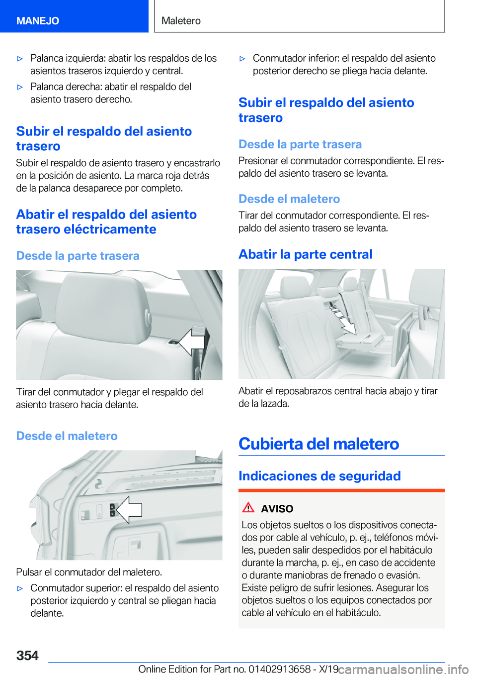 BMW X5 2020  Manuales de Empleo (in Spanish) x�P�a�l�a�n�c�a��i�z�q�u�i�e�r�d�a�:��a�b�a�t�i�r��l�o�s��r�e�s�p�a�l�d�o�s��d�e��l�o�s
�a�s�i�e�n�t�o�s��t�r�a�s�e�r�o�s��i�z�q�u�i�e�r�d�o��y��c�e�n�t�r�a�l�.x�P�a�l�a�n�c�a��d�e�r�e�c�