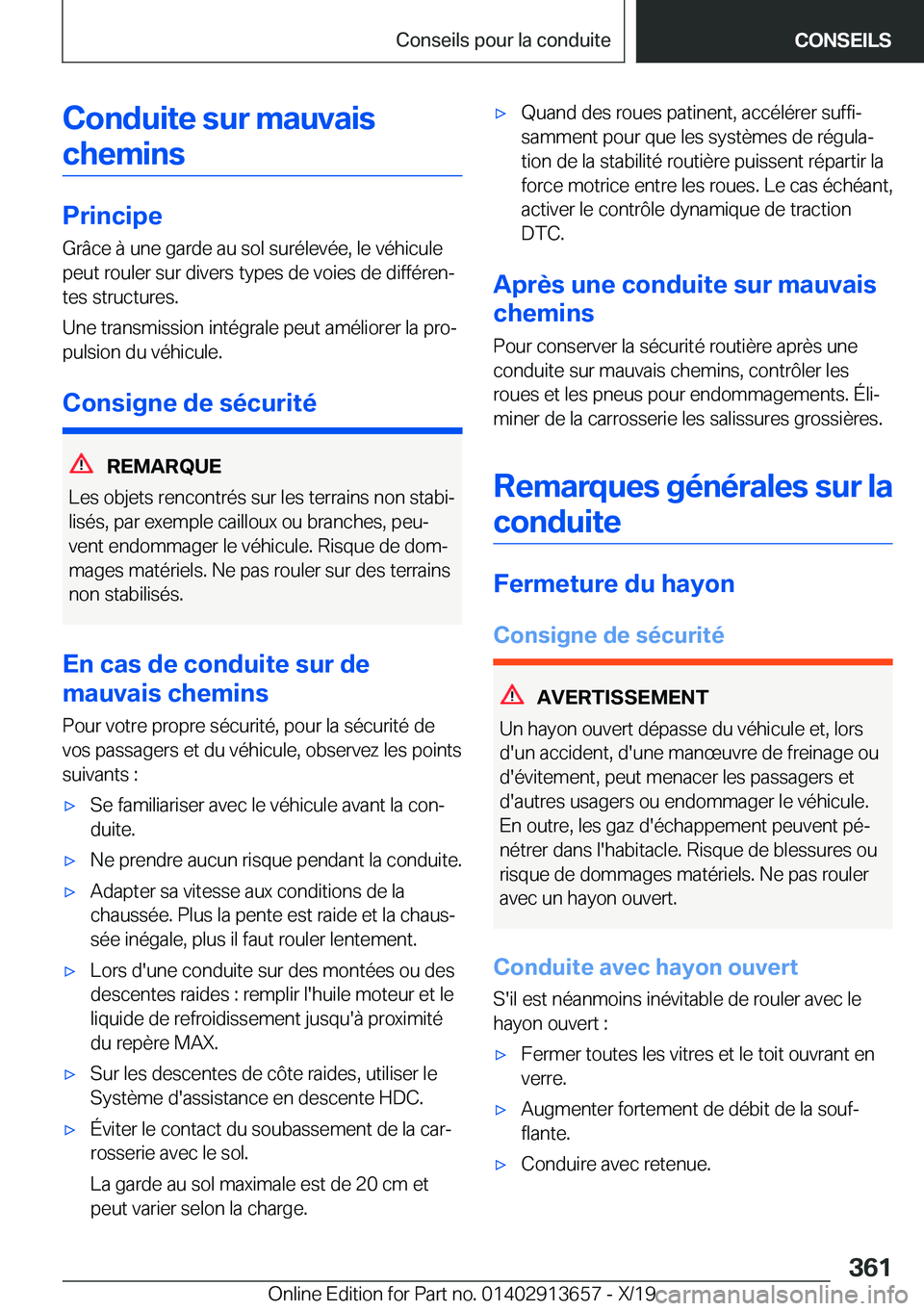 BMW X5 2020  Notices Demploi (in French) �C�o�n�d�u�i�t�e��s�u�r��m�a�u�v�a�i�s�c�h�e�m�i�n�s
�P�r�i�n�c�i�p�e �G�r�