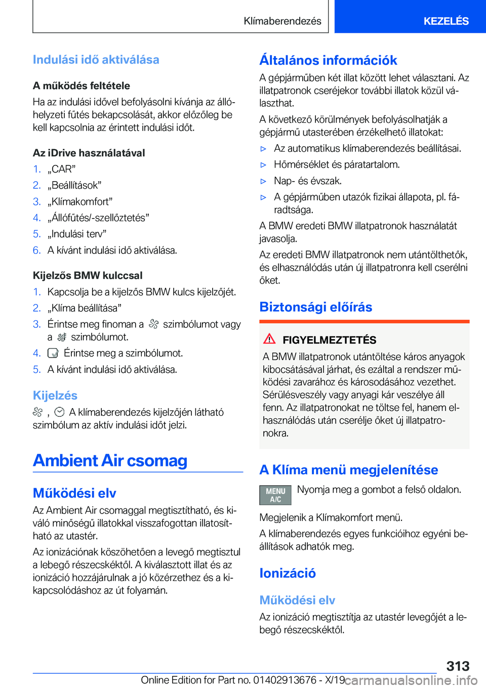 BMW X5 2020  Kezelési útmutató (in Hungarian) �I�n�d�u�l�