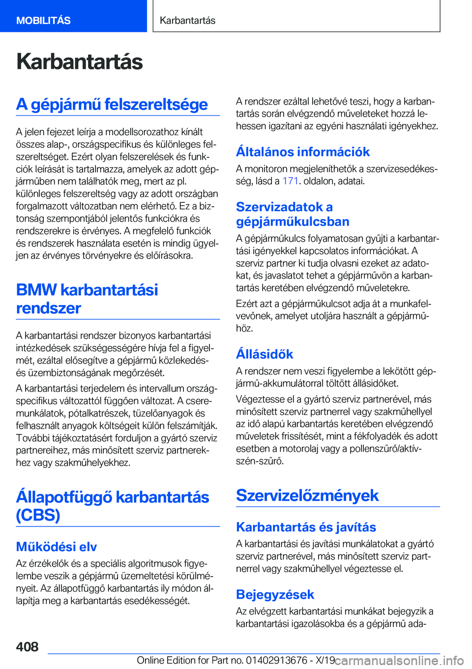 BMW X5 2020  Kezelési útmutató (in Hungarian) �K�a�r�b�a�n�t�a�r�t�