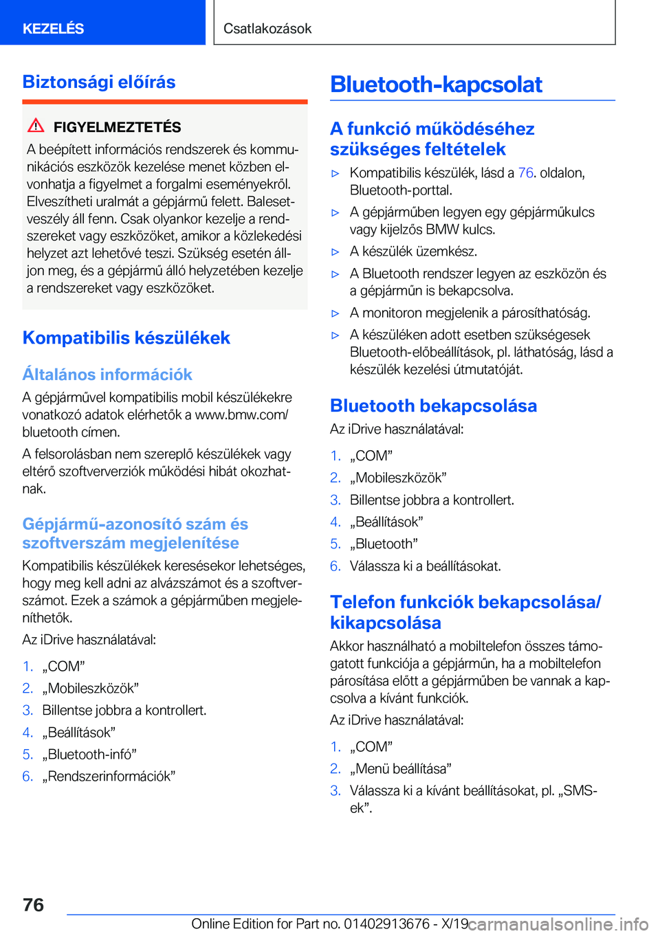 BMW X5 2020  Kezelési útmutató (in Hungarian) �B�i�z�t�o�n�s�