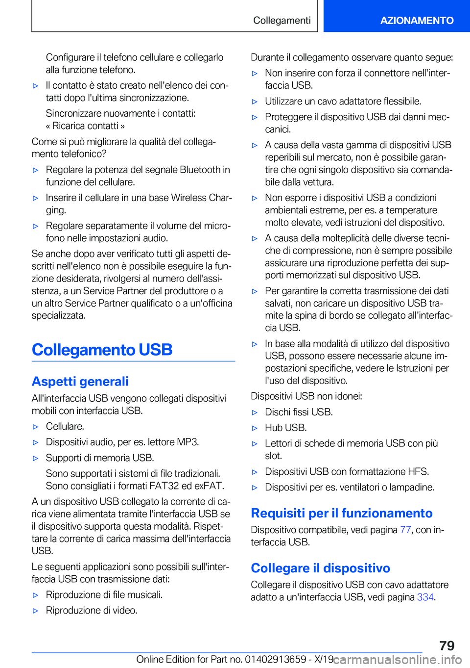 BMW X5 2020  Libretti Di Uso E manutenzione (in Italian) �C�o�n�f�i�g�u�r�a�r�e��i�l��t�e�l�e�f�o�n�o��c�e�l�l�u�l�a�r�e��e��c�o�l�l�e�g�a�r�l�o
�a�l�l�a��f�u�n�z�i�o�n�e��t�e�l�e�f�o�n�o�.'x�I�l��c�o�n�t�a�t�t�o��è��s�t�a�t�o��c�r�e�a�t�o�