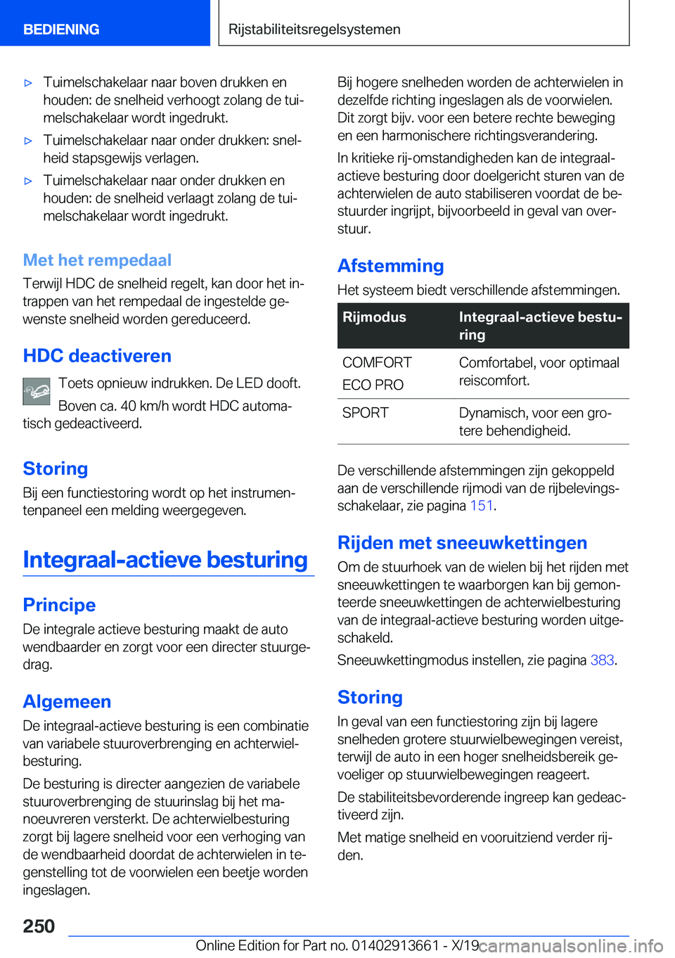 BMW X5 2020  Instructieboekjes (in Dutch) 'x�T�u�i�m�e�l�s�c�h�a�k�e�l�a�a�r��n�a�a�r��b�o�v�e�n��d�r�u�k�k�e�n��e�n�h�o�u�d�e�n�:��d�e��s�n�e�l�h�e�i�d��v�e�r�h�o�o�g�t��z�o�l�a�n�g��d�e��t�u�ij
�m�e�l�s�c�h�a�k�e�l�a�a�r��w�