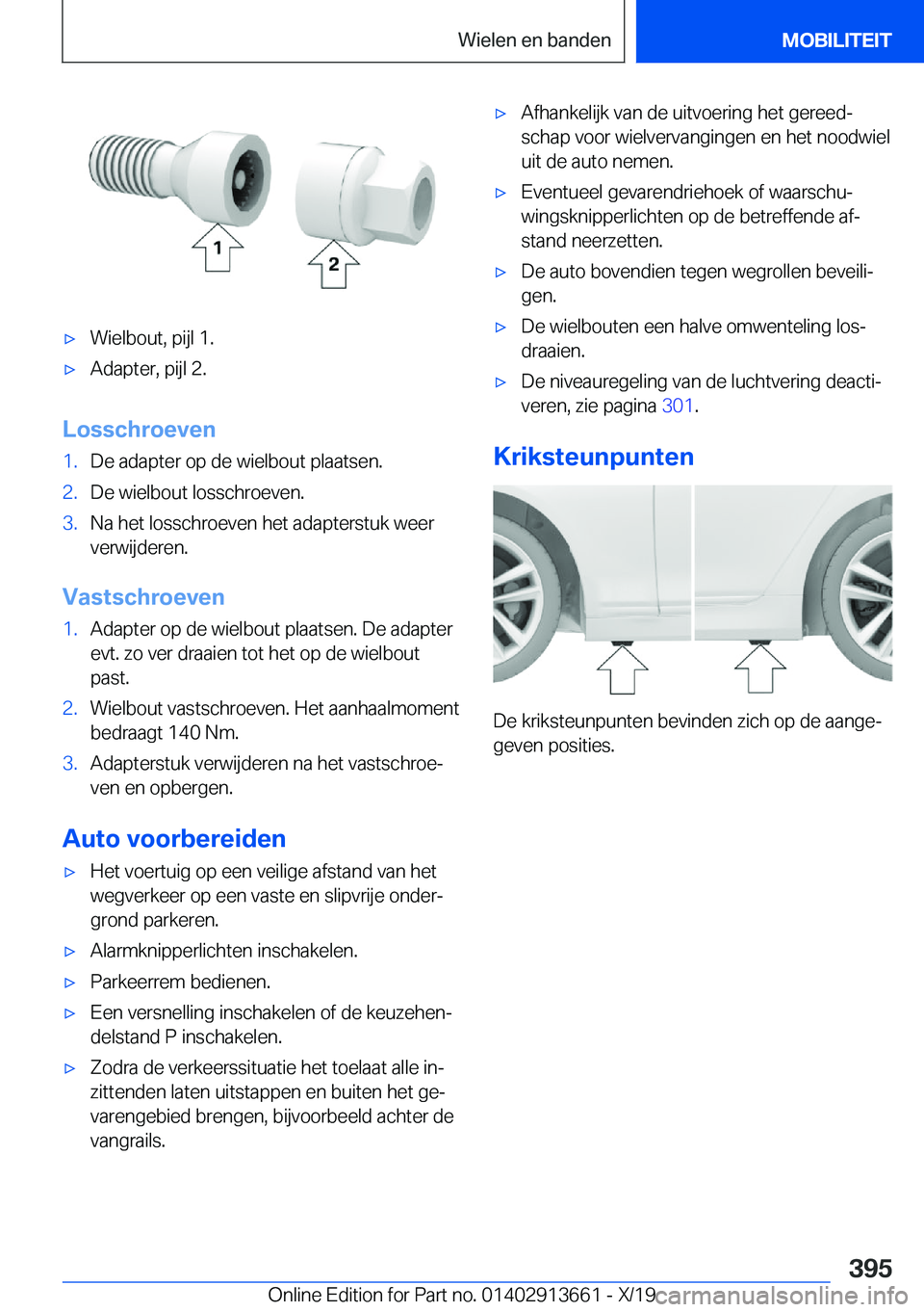 BMW X5 2020  Instructieboekjes (in Dutch) 'x�W�i�e�l�b�o�u�t�,��p�i�j�l��1�.'x�A�d�a�p�t�e�r�,��p�i�j�l��2�.
�L�o�s�s�c�h�r�o�e�v�e�n
�1�.�D�e��a�d�a�p�t�e�r��o�p��d�e��w�i�e�l�b�o�u�t��p�l�a�a�t�s�e�n�.�2�.�D�e��w�i�e�l�b�o