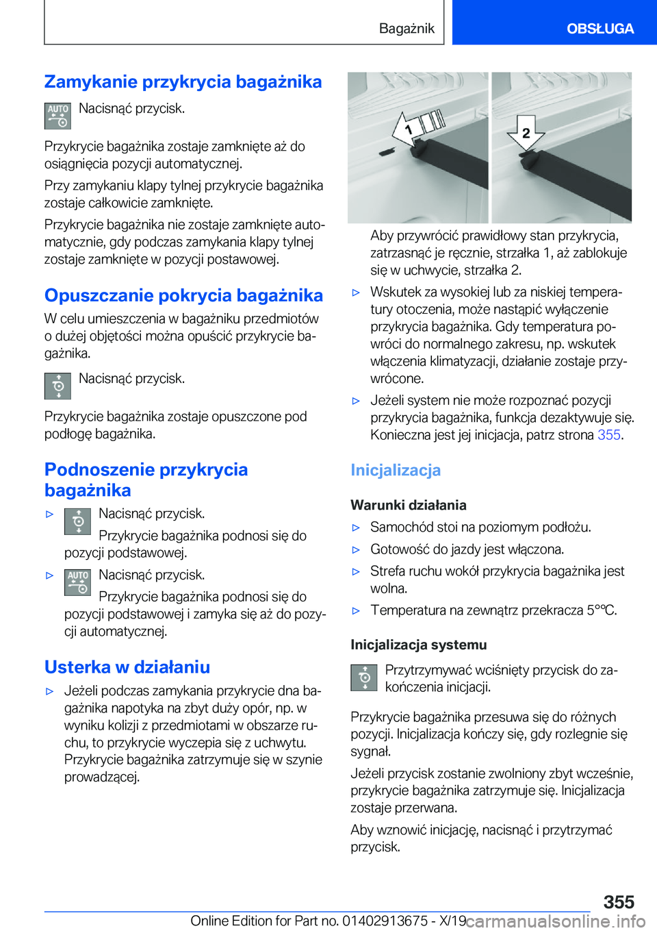 BMW X5 2020  Instrukcja obsługi (in Polish) �Z�a�m�y�k�a�n�i�e��p�r�z�y�k�r�y�c�i�a��b�a�g�a9�n�i�k�a�N�a�c�i�s�n�