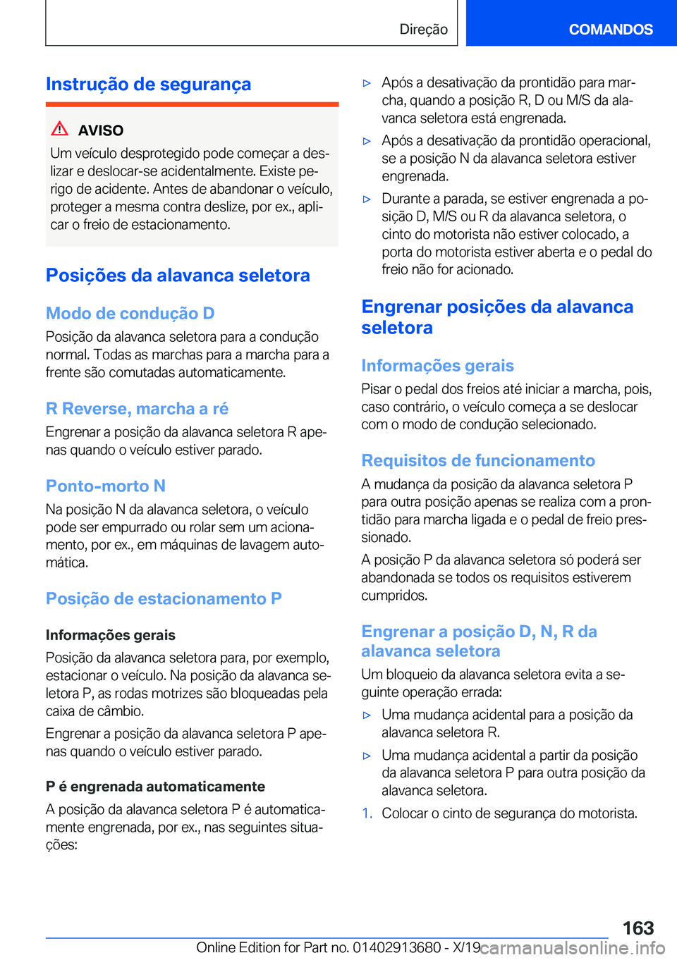 BMW X5 2020  Manual do condutor (in Portuguese) �I�n�s�t�r�u�