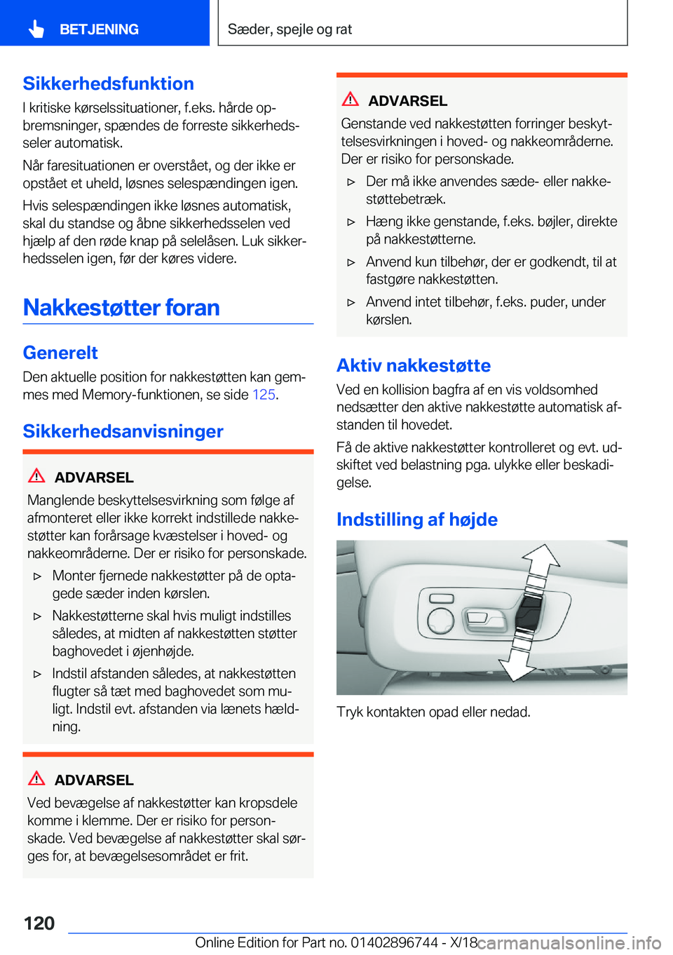 BMW X5 2019  InstruktionsbØger (in Danish) �S�i�k�k�e�r�h�e�d�s�f�u�n�k�t�i�o�n
�I��k�r�i�t�i�s�k�e��k�
