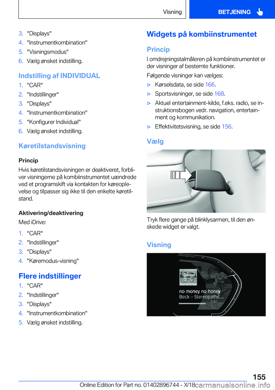 BMW X5 2019  InstruktionsbØger (in Danish) �3�.��D�i�s�p�l�a�y�s��4�.��I�n�s�t�r�u�m�e�n�t�k�o�m�b�i�n�a�t�i�o�n��5�.��V�i�s�n�i�n�g�s�m�o�d�u�s��6�.�V�æ�l�g��