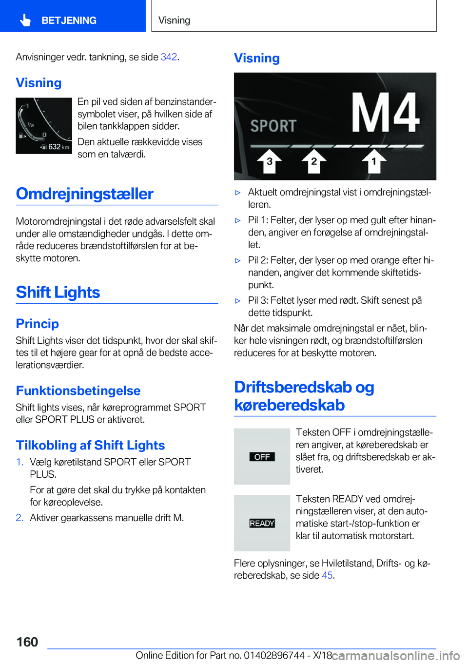 BMW X5 2019  InstruktionsbØger (in Danish) �A�n�v�i�s�n�i�n�g�e�r��v�e�d�r�.��t�a�n�k�n�i�n�g�,��s�e��s�i�d�e��3�4�2�.
�V�i�s�n�i�n�g �E�n��p�i�l��v�e�d��s�i�d�e�n��a�f��b�e�n�z�i�n�s�t�a�n�d�e�r�-
�s�y�m�b�o�l�e�t��v�i�s�e�r�,��p�