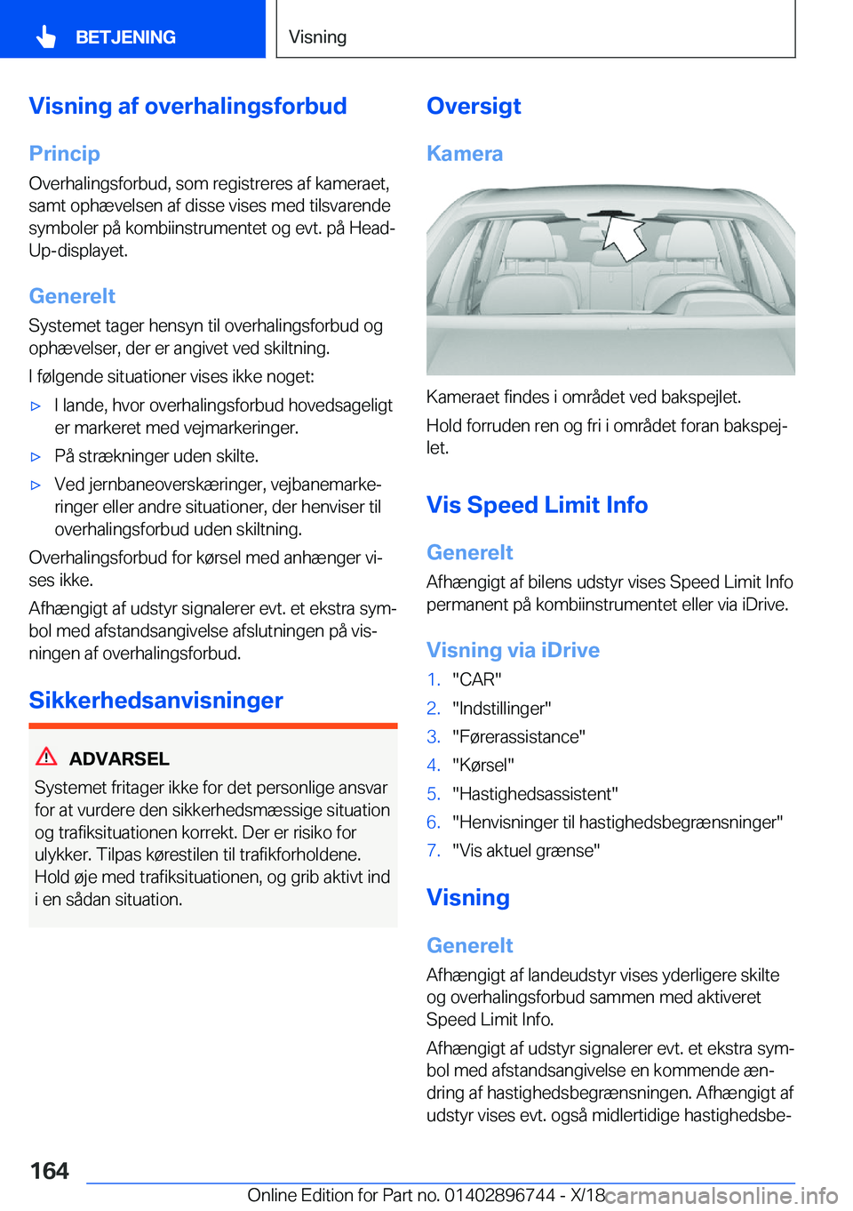 BMW X5 2019  InstruktionsbØger (in Danish) �V�i�s�n�i�n�g��a�f��o�v�e�r�h�a�l�i�n�g�s�f�o�r�b�u�d�P�r�i�n�c�i�p
�O�v�e�r�h�a�l�i�n�g�s�f�o�r�b�u�d�,��s�o�m��r�e�g�i�s�t�r�e�r�e�s��a�f��k�a�m�e�r�a�e�t�,
�s�a�m�t��o�p�h�æ�v�e�l�s�e�n��