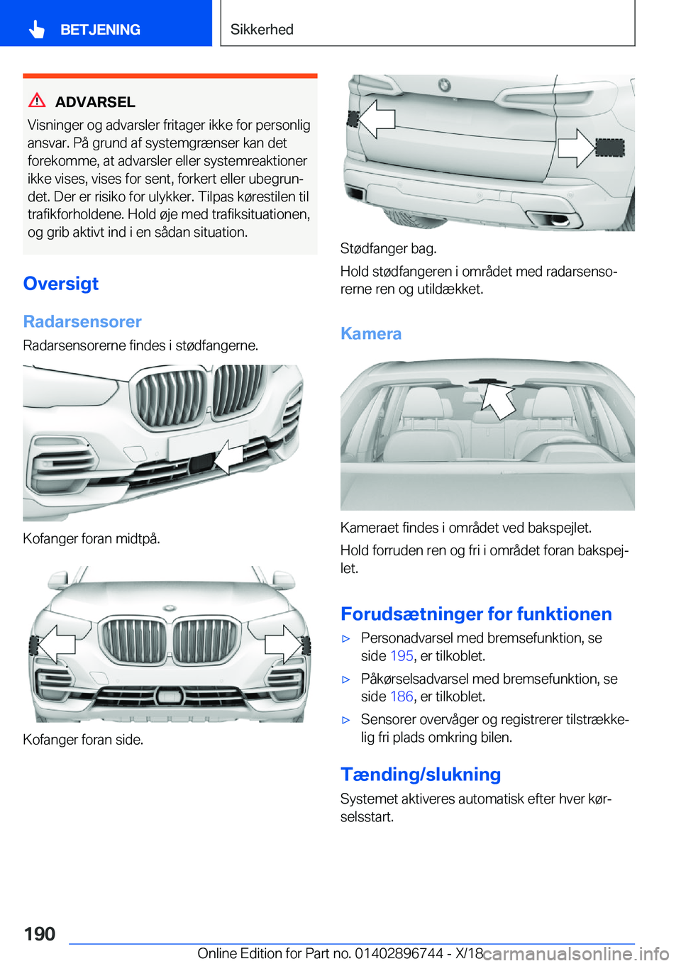 BMW X5 2019  InstruktionsbØger (in Danish) �A�D�V�A�R�S�E�L
�V�i�s�n�i�n�g�e�r��o�g��a�d�v�a�r�s�l�e�r��f�r�i�t�a�g�e�r��i�k�k�e��f�o�r��p�e�r�s�o�n�l�i�g �a�n�s�v�a�r�.��P�å��g�r�u�n�d��a�f��s�y�s�t�e�m�g�r�æ�n�s�e�r��k�a�n��d�e