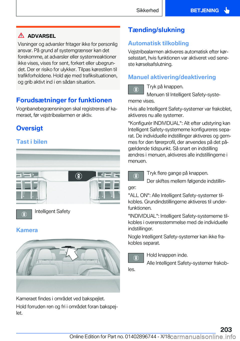 BMW X5 2019  InstruktionsbØger (in Danish) �A�D�V�A�R�S�E�L
�V�i�s�n�i�n�g�e�r��o�g��a�d�v�a�r�s�l�e�r��f�r�i�t�a�g�e�r��i�k�k�e��f�o�r��p�e�r�s�o�n�l�i�g �a�n�s�v�a�r�.��P�å��g�r�u�n�d��a�f��s�y�s�t�e�m�g�r�æ�n�s�e�r��k�a�n��d�e