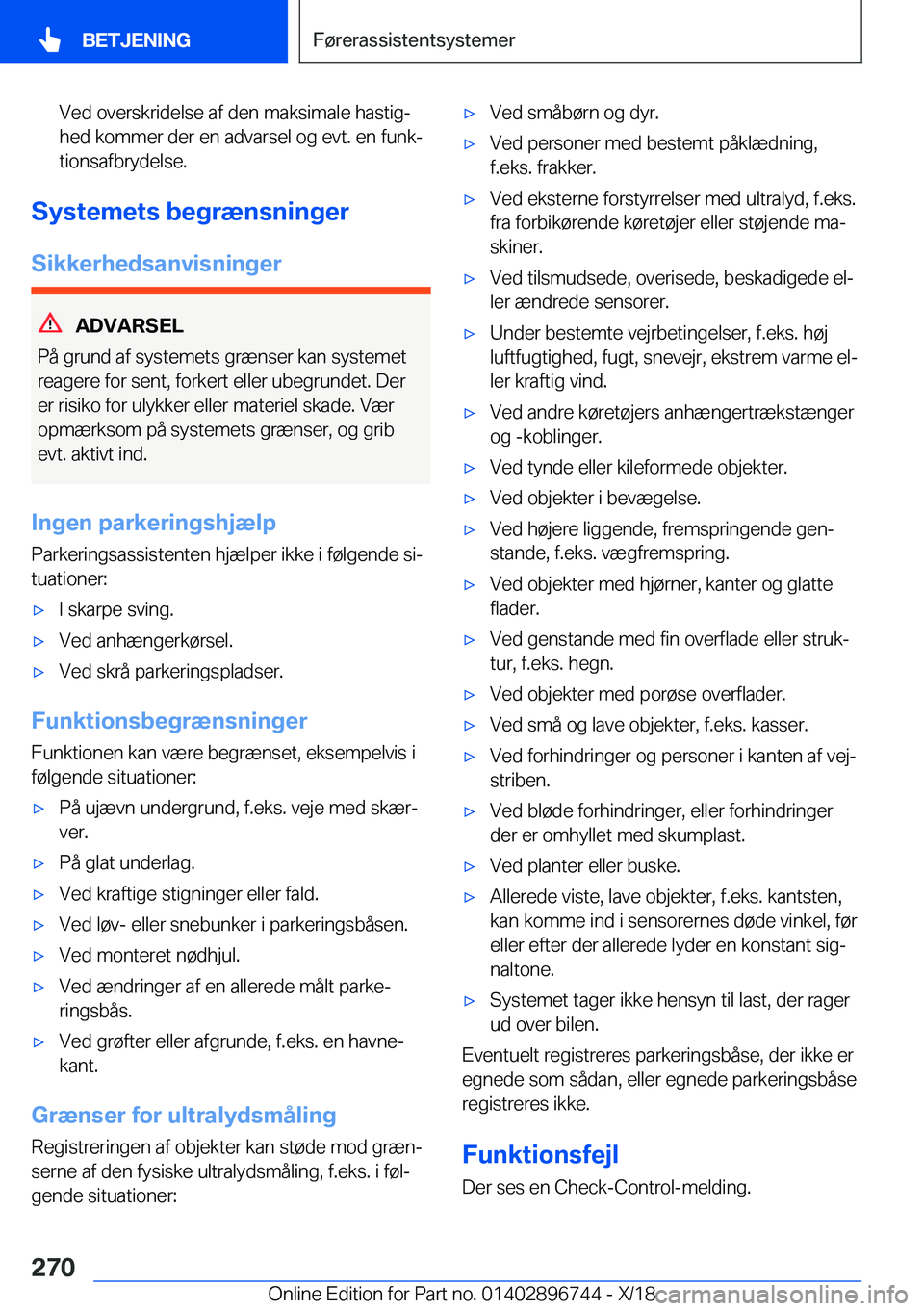 BMW X5 2019  InstruktionsbØger (in Danish) �V�e�d��o�v�e�r�s�k�r�i�d�e�l�s�e��a�f��d�e�n��m�a�k�s�i�m�a�l�e��h�a�s�t�i�gj�h�e�d��k�o�m�m�e�r��d�e�r��e�n��a�d�v�a�r�s�e�l��o�g��e�v�t�.��e�n��f�u�n�kj�t�i�o�n�s�a�f�b�r�y�d�e�l�s�e