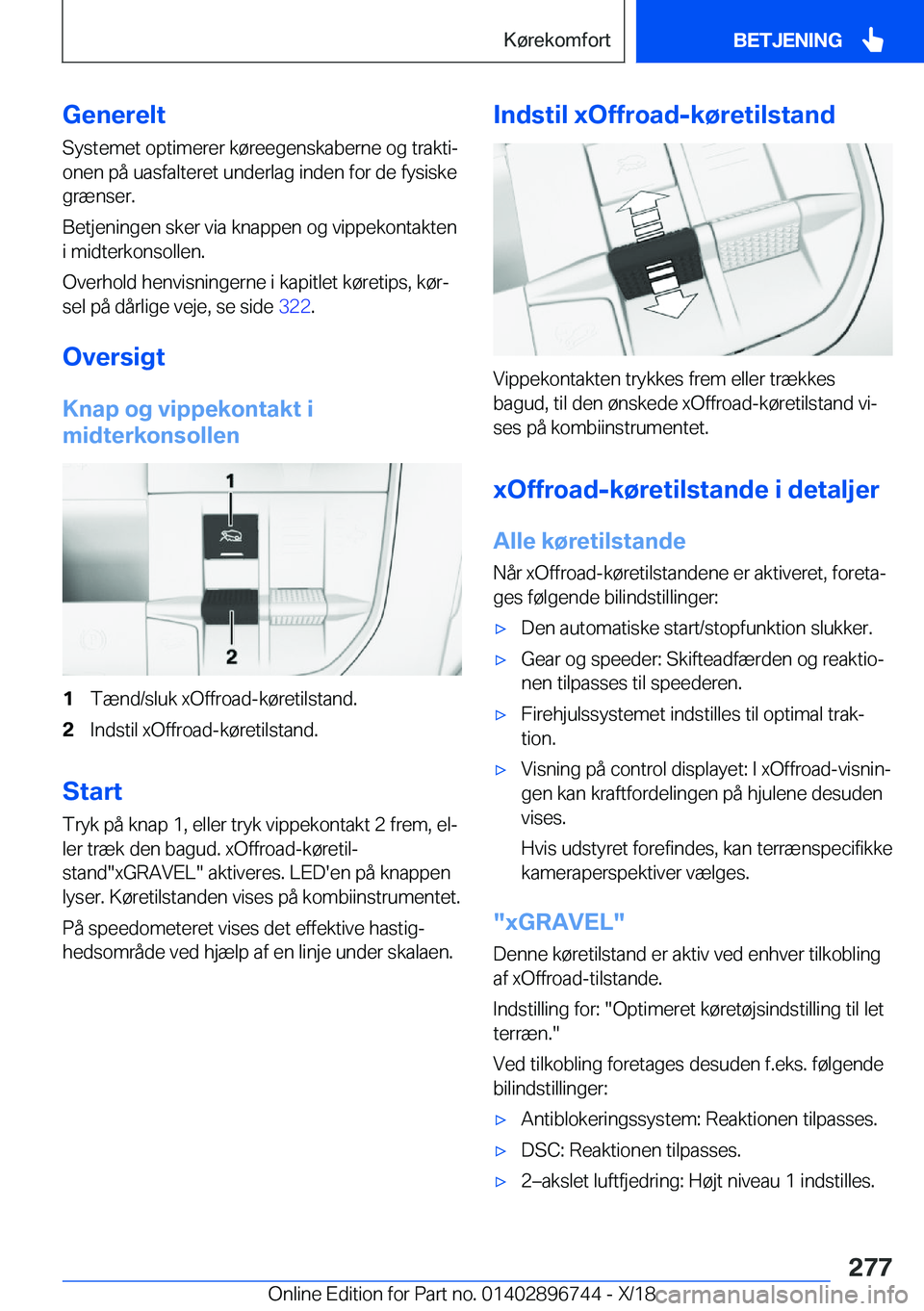BMW X5 2019  InstruktionsbØger (in Danish) �G�e�n�e�r�e�l�t�S�y�s�t�e�m�e�t��o�p�t�i�m�e�r�e�r��k�