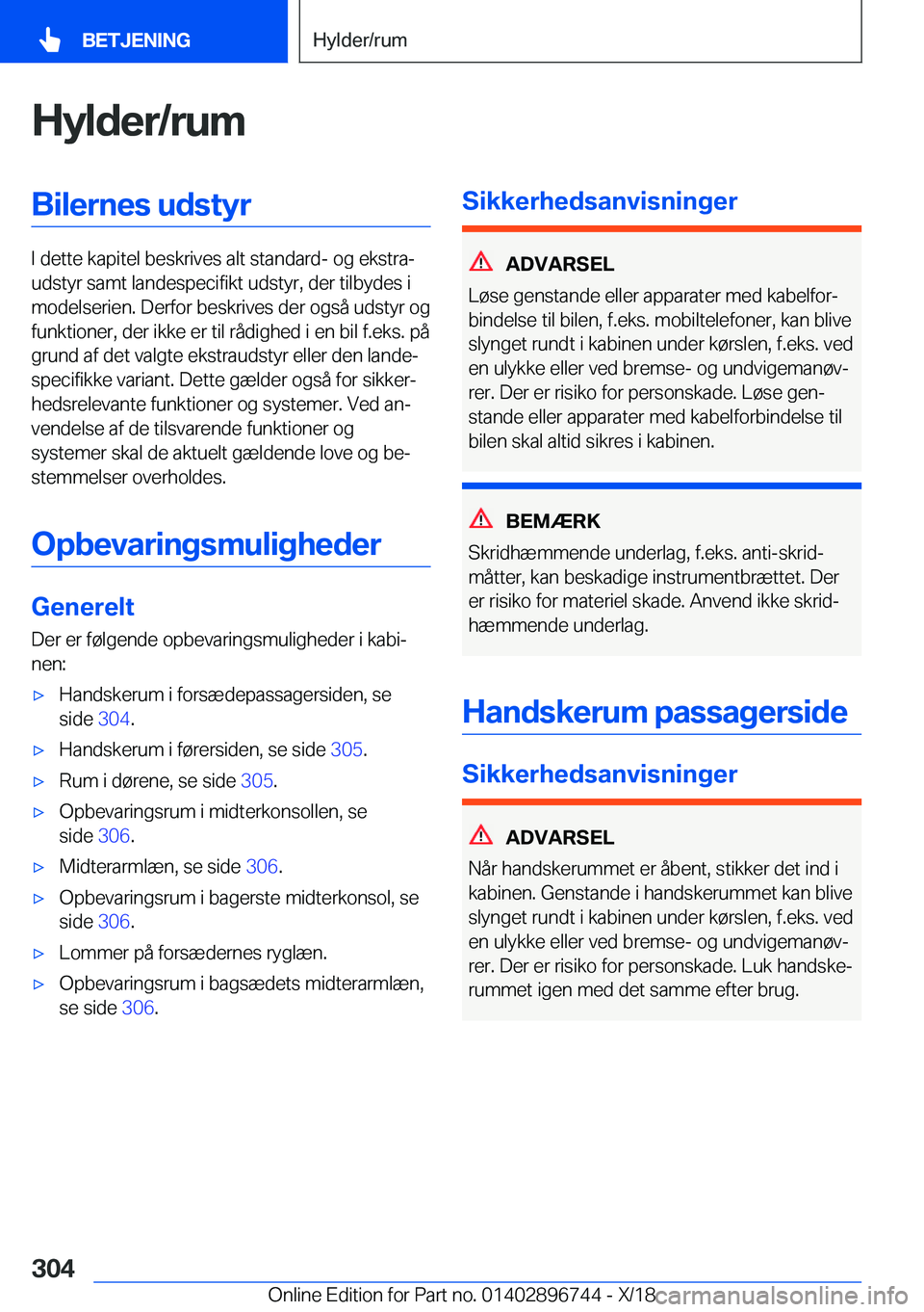 BMW X5 2019  InstruktionsbØger (in Danish) �H�y�l�d�e�r�/�r�u�m�B�i�l�e�r�n�e�s��u�d�s�t�y�r
�I��d�e�t�t�e��k�a�p�i�t�e�l��b�e�s�k�r�i�v�e�s��a�l�t��s�t�a�n�d�a�r�d�-��o�g��e�k�s�t�r�aj
�u�d�s�t�y�r��s�a�m�t��l�a�n�d�e�s�p�e�c�i�f�i
